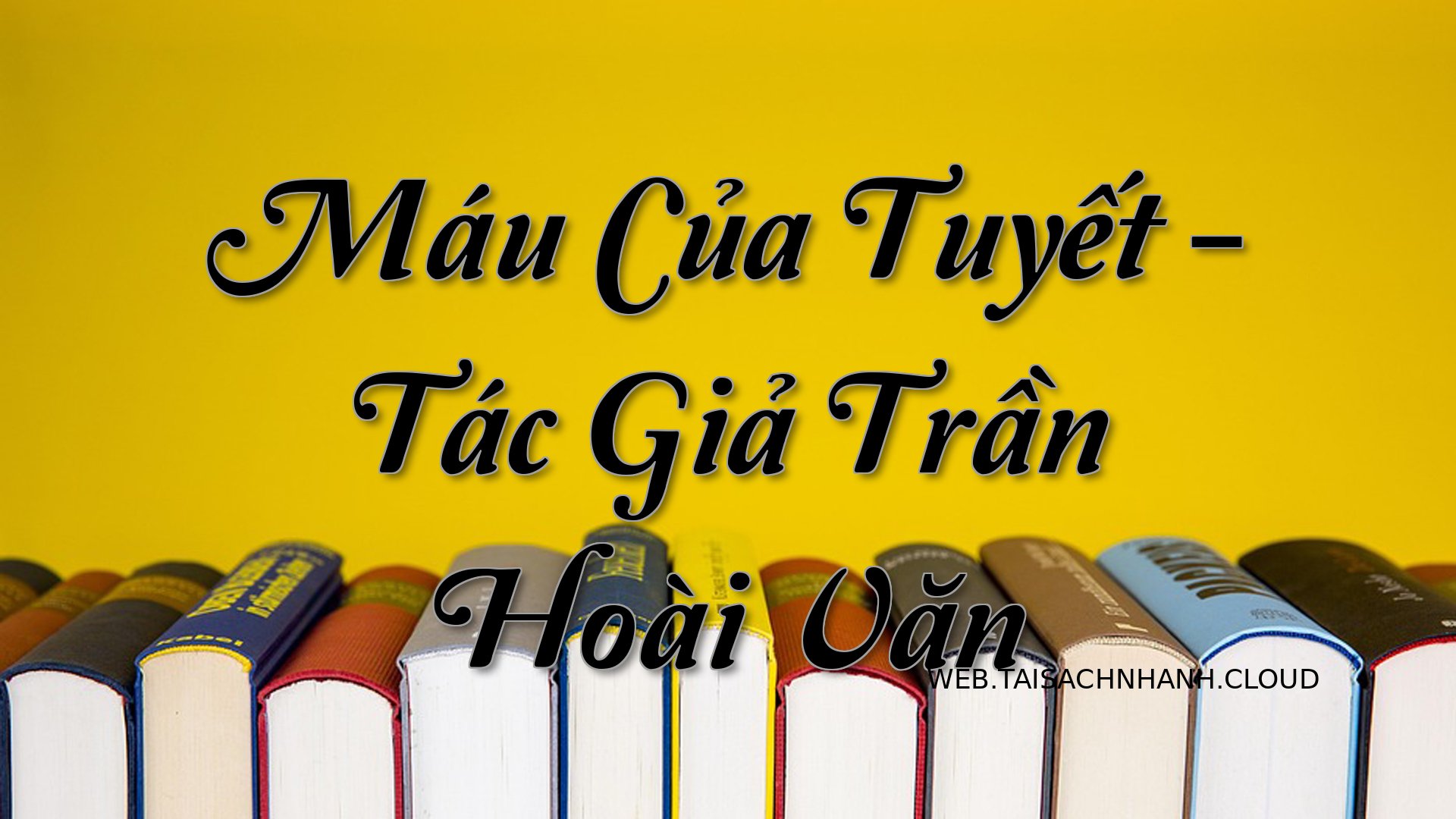 Cover Mau Cua Tuyet.jpg