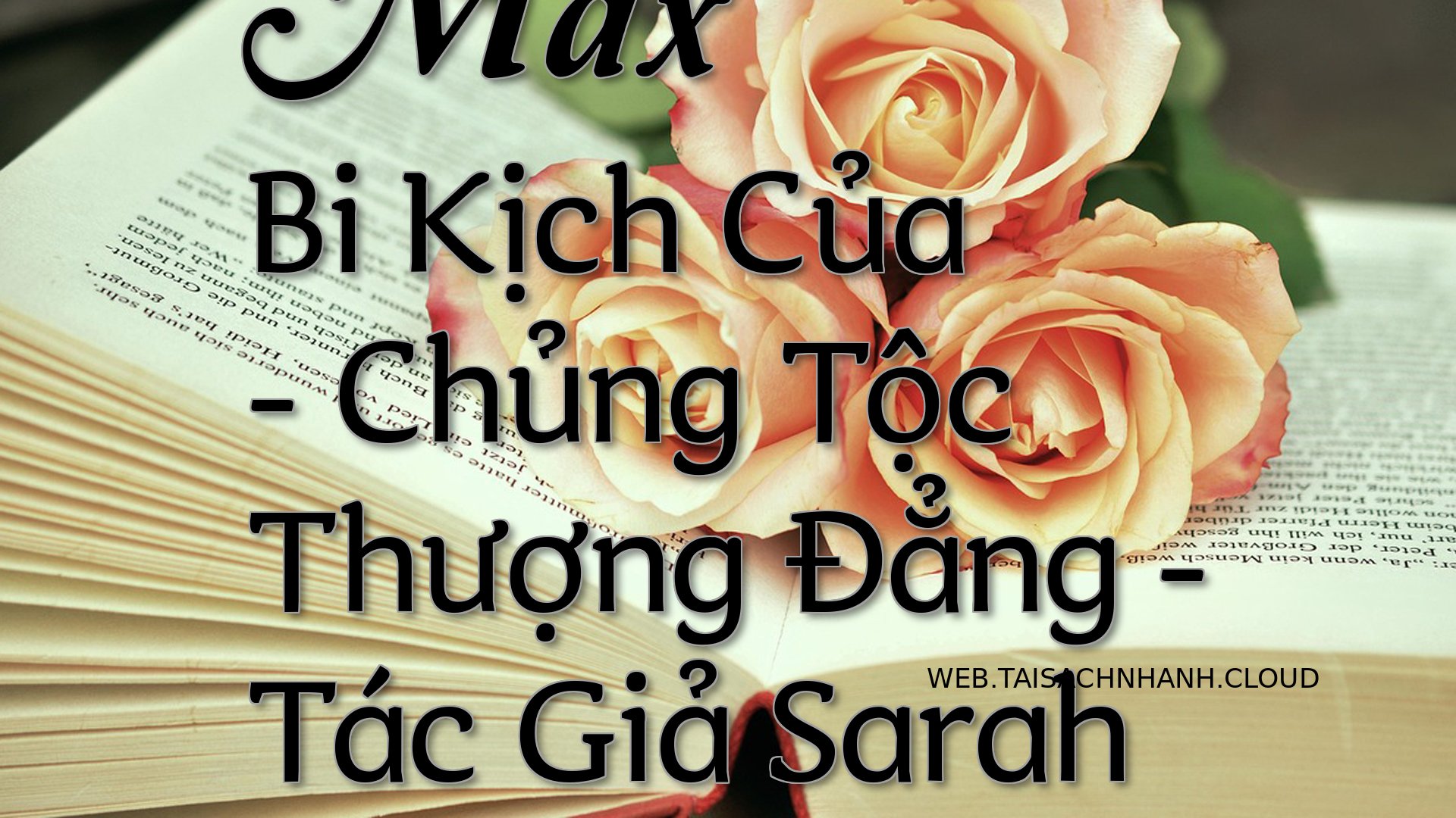 Cover Max Bi Kich Cua.jpg