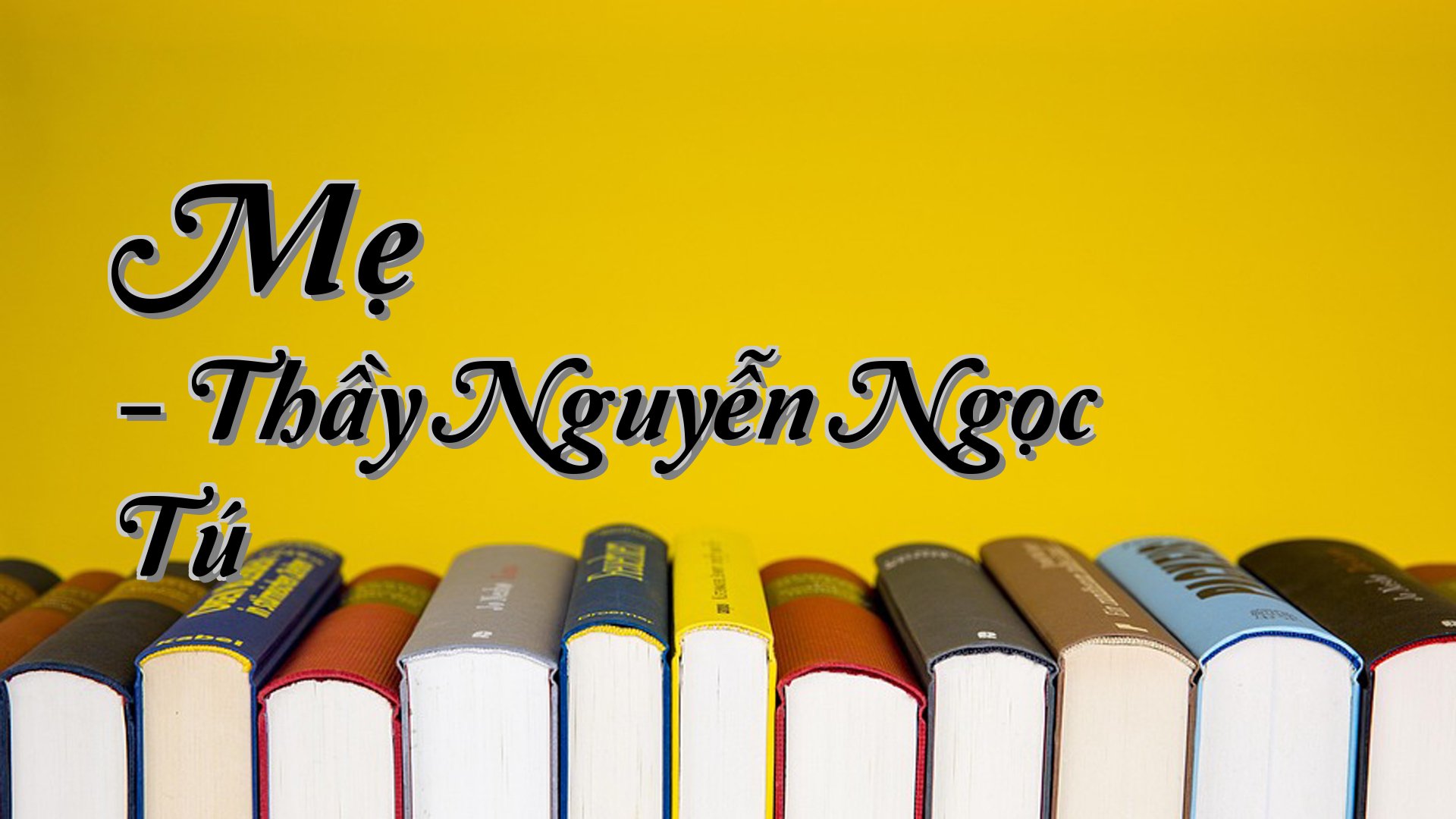 cover-Mẹ - Thầy Nguyễn Ngọc Tú