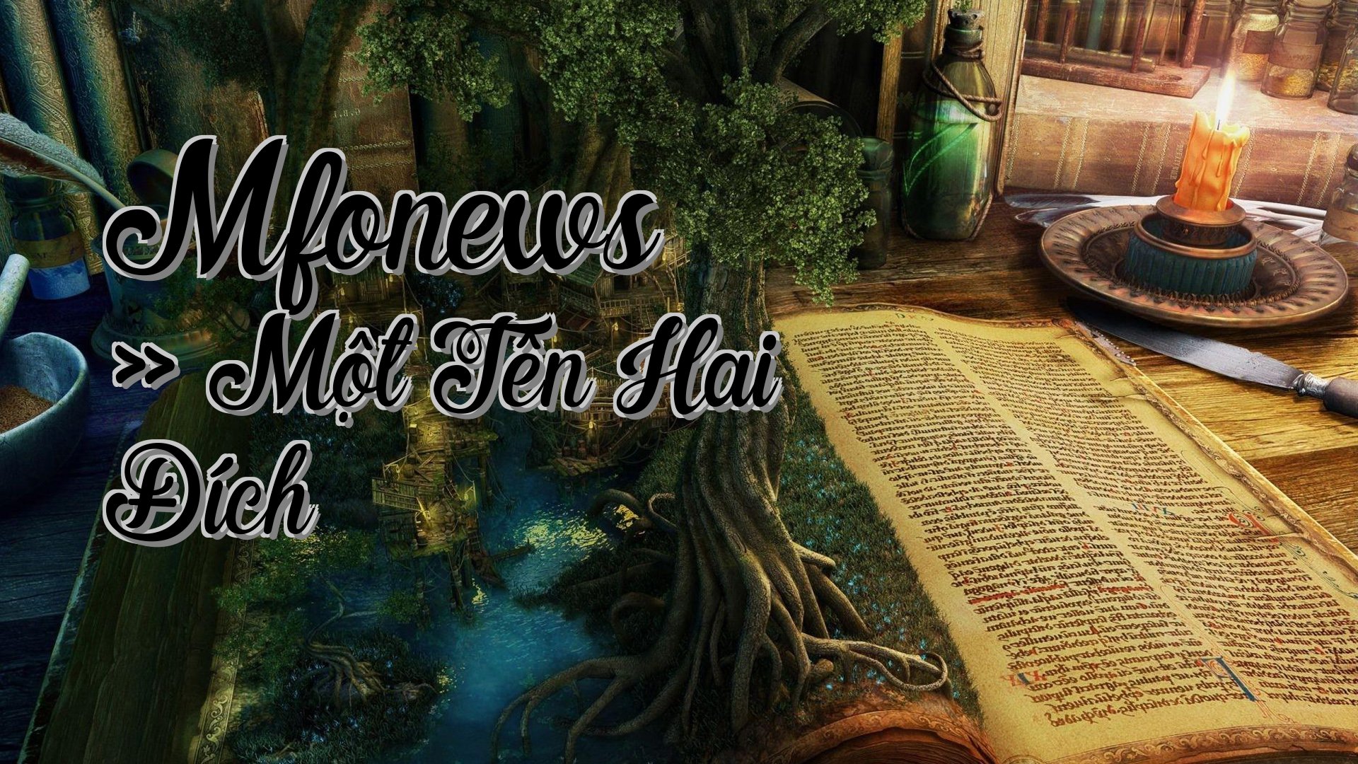 cover-Mfonews » Một Tên Hai Đích