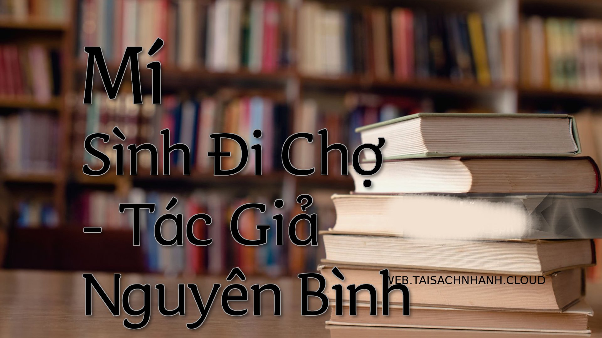 Cover Mi Sinh Di Cho.jpg