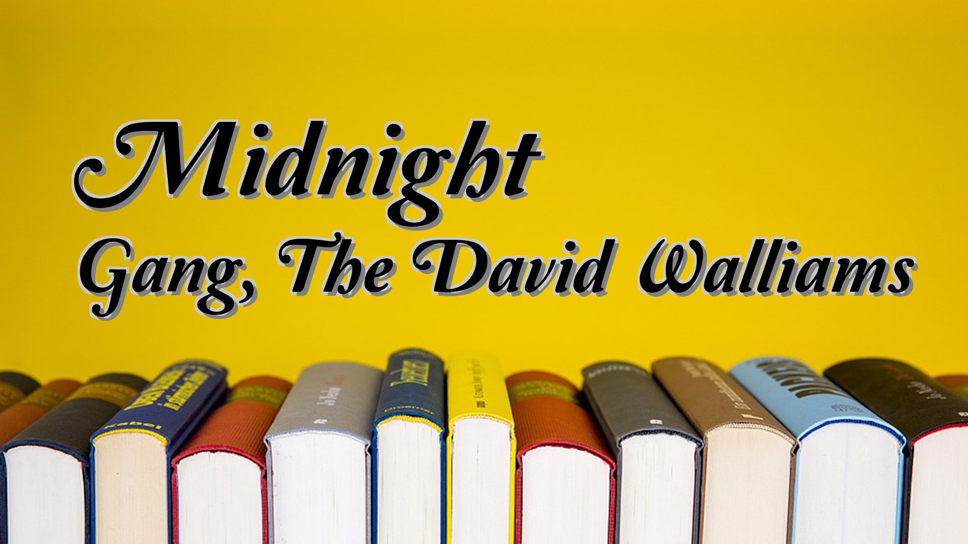 Cover image for Midnight Gang, The David Walliams