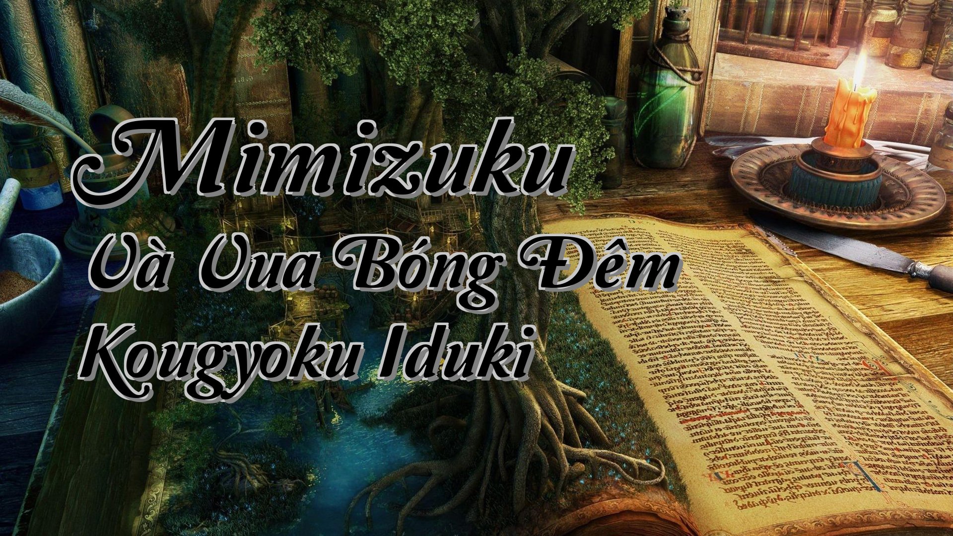 cover-Mimizuku Và Vua Bóng Đêm Kougyoku Iduki