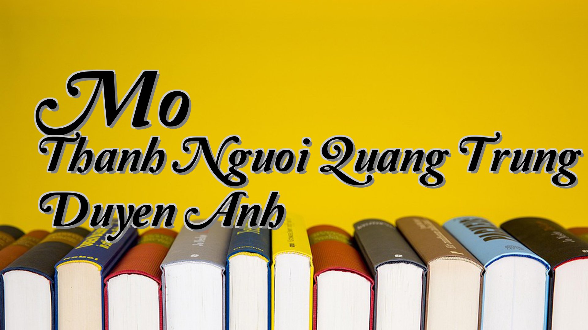 cover-Mo Thanh Nguoi Quang Trung Duyen Anh