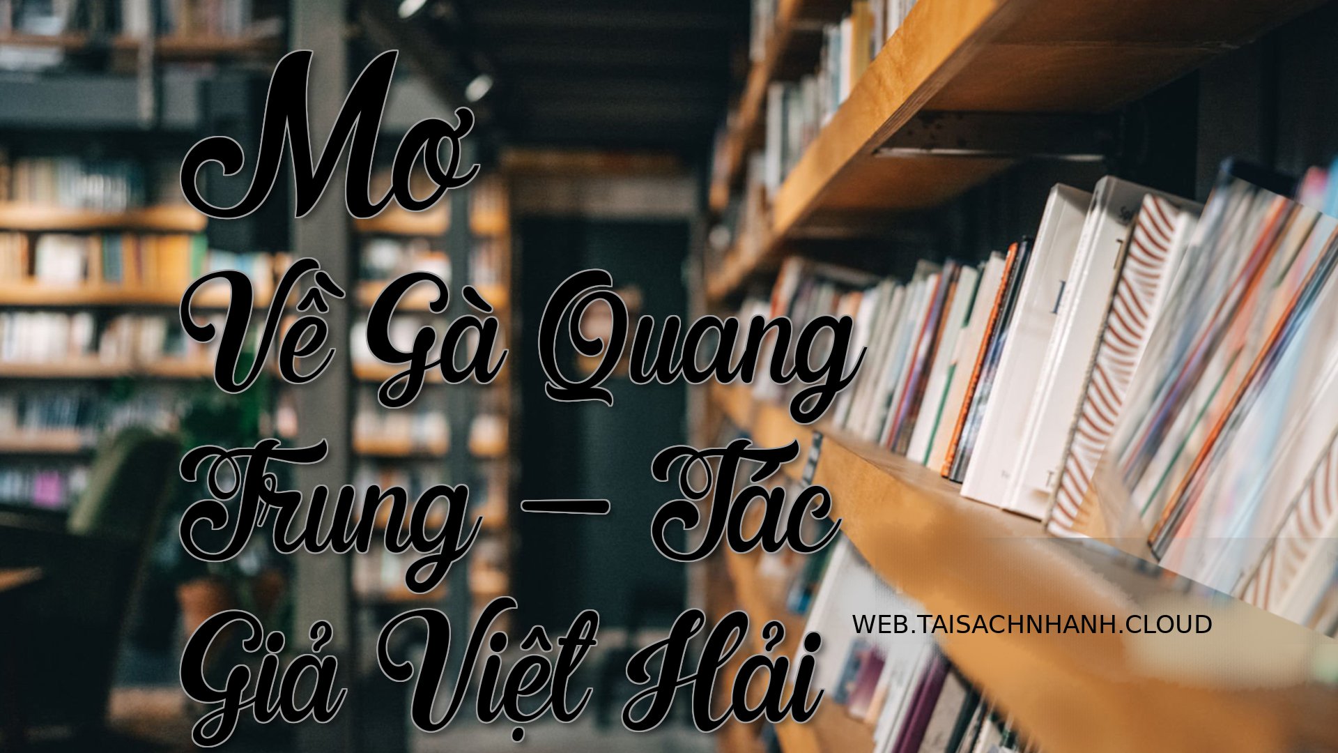 Cover Mo Ve Ga Quang Trung.jpg