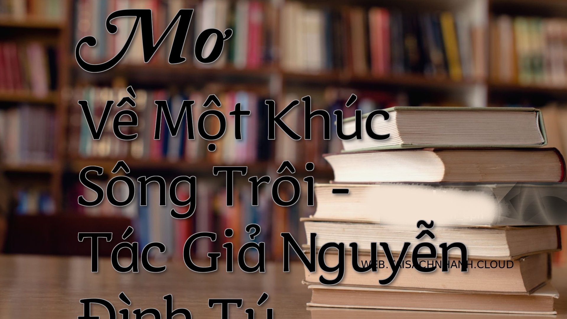 Cover Mo Ve Mot Khuc Song .jpg