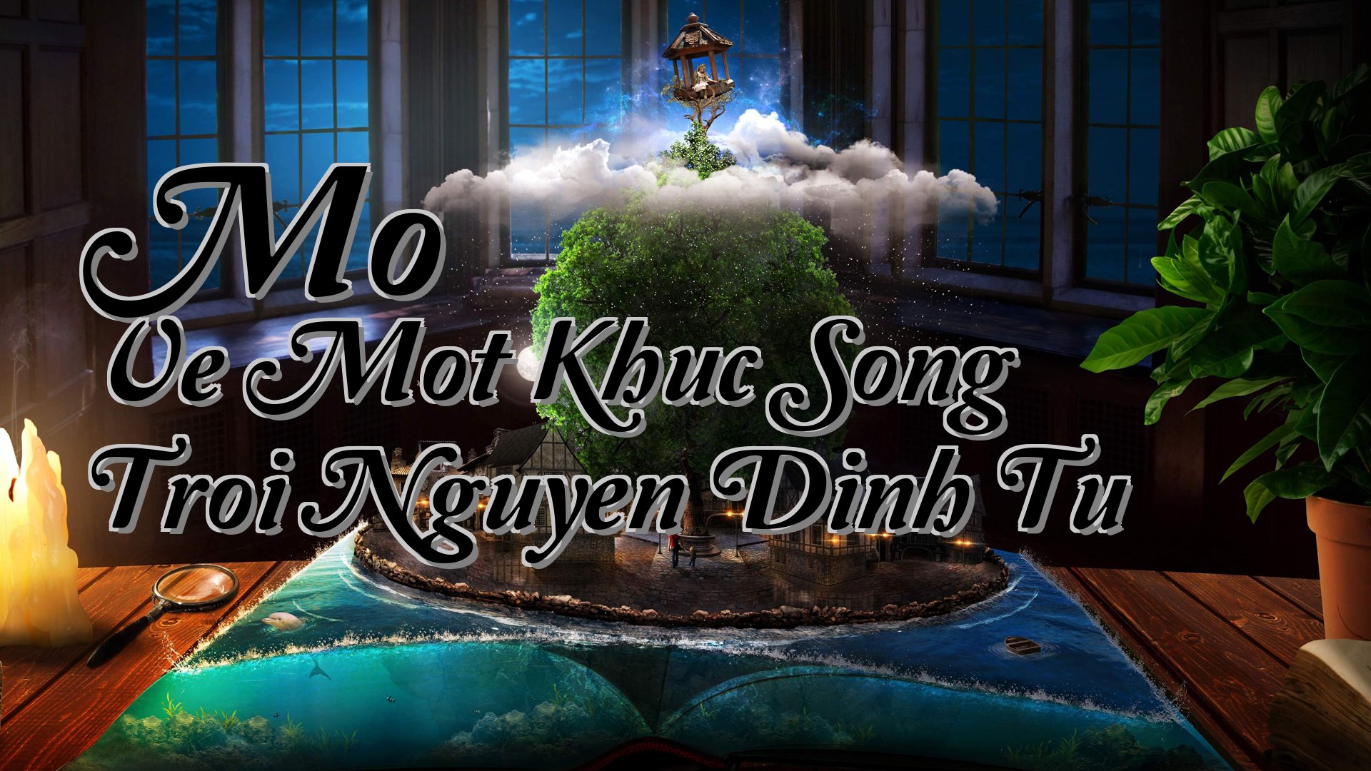 cover-Mo Ve Mot Khuc Song Troi Nguyen Dinh Tu