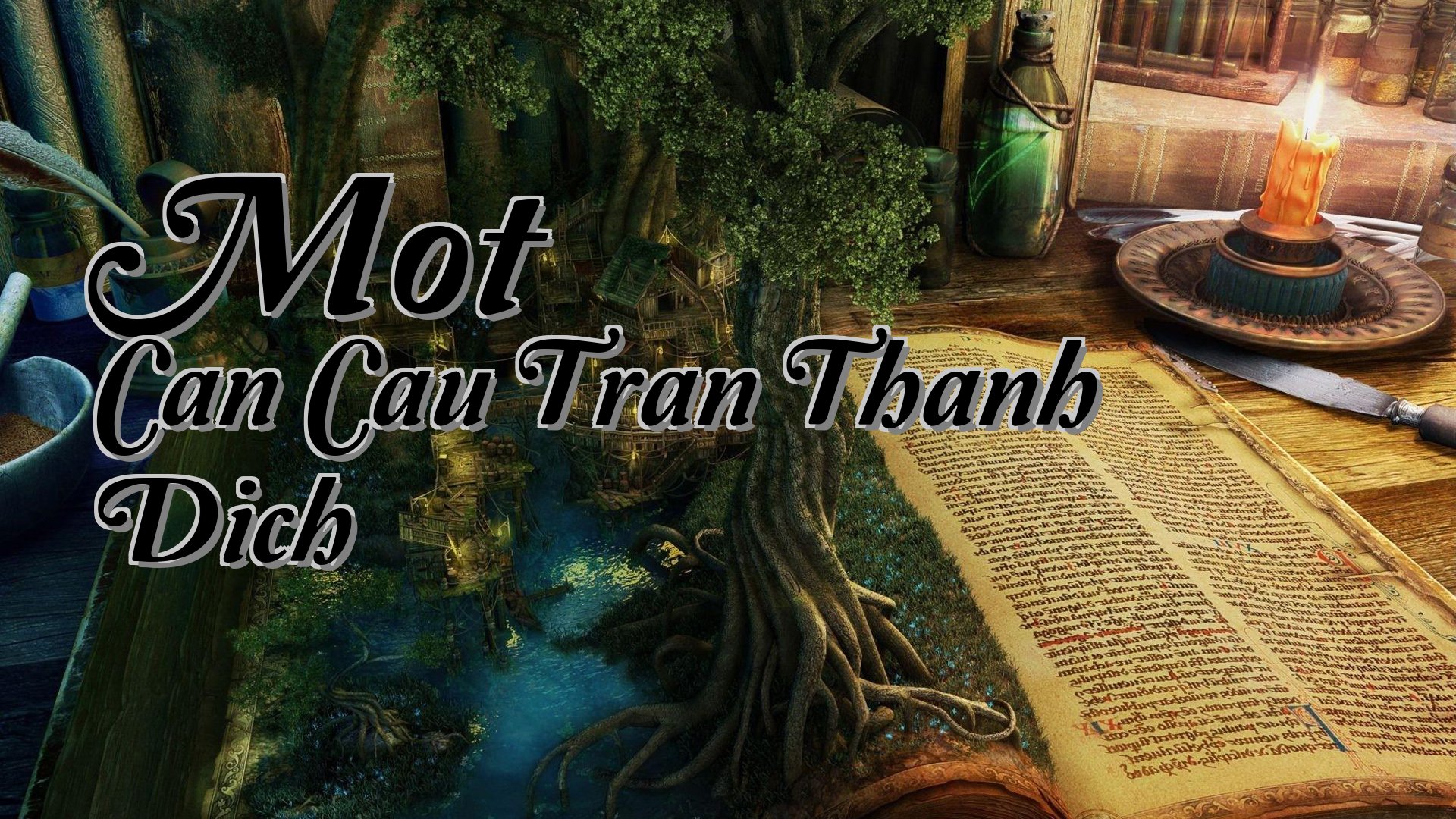 cover-Mot Can Cau Tran Thanh Dich