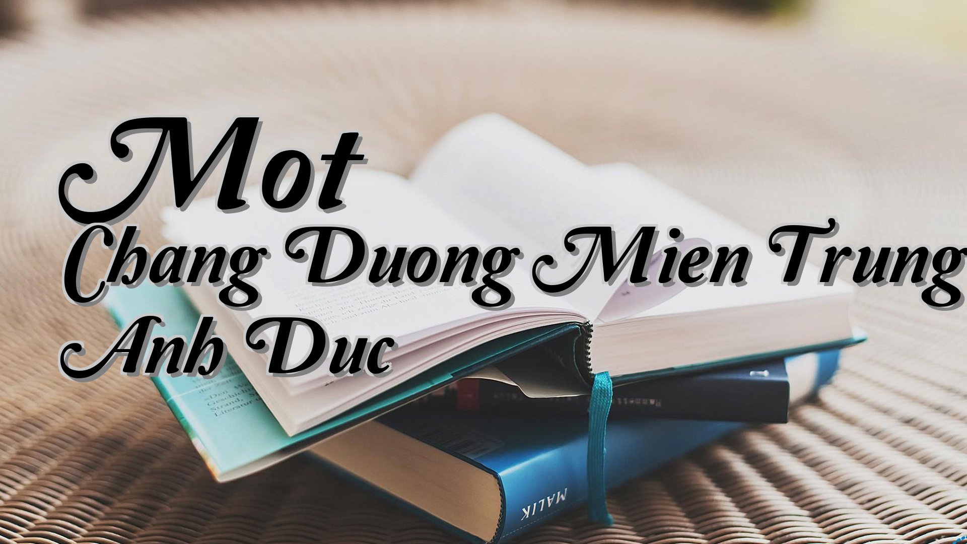 cover-Mot Chang Duong Mien Trung Anh Duc