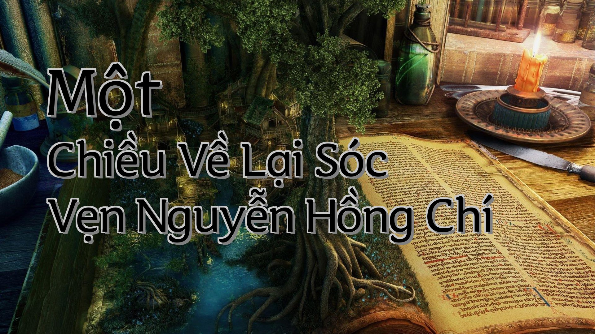cover-Một Chiều Về Lại Sóc Vẹn Nguyễn Hồng Chí