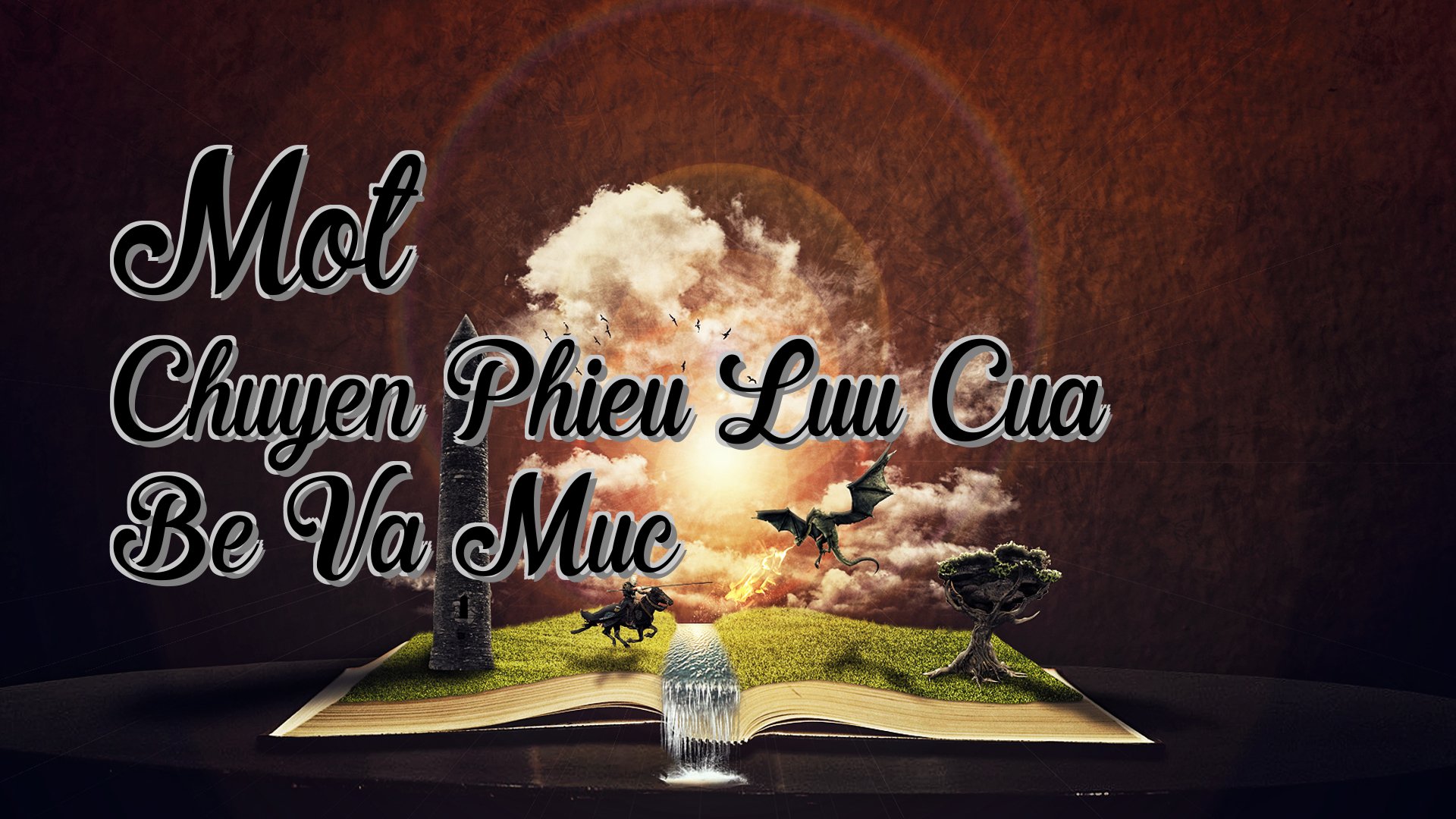 Cover image for Mot Chuyen Phieu Luu Cua Be Va Muc