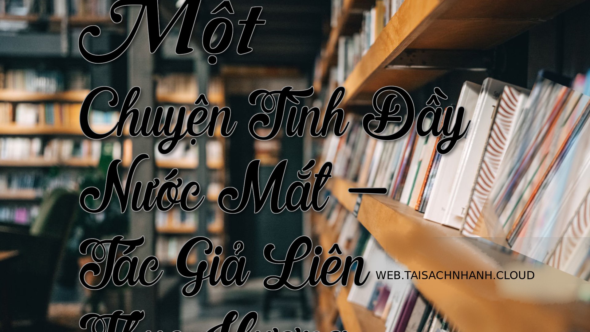 Cover Mot Chuyen Tinh Day .jpg