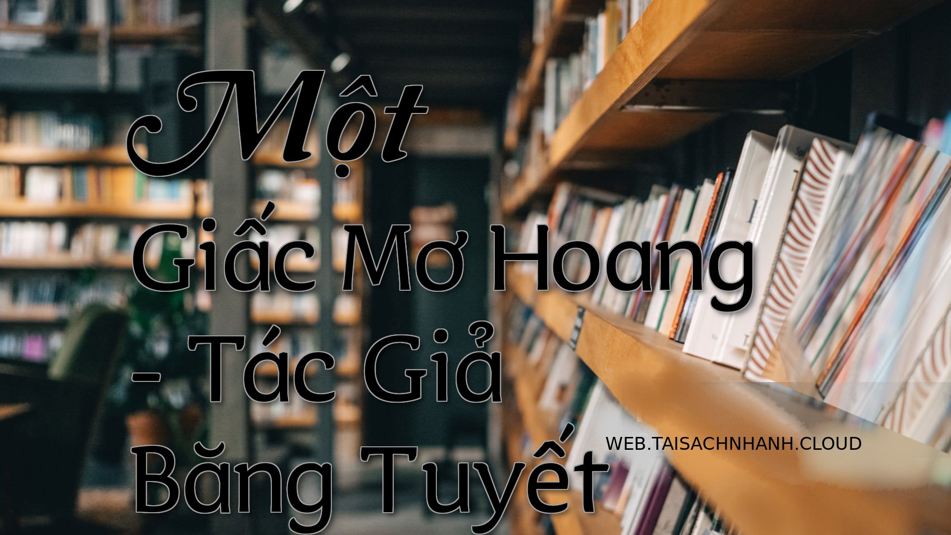 Cover Mot Giac Mo Hoang.jpg