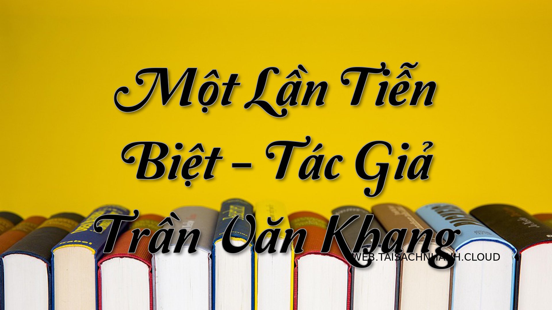 Cover Mot Lan Tien Biet.jpg