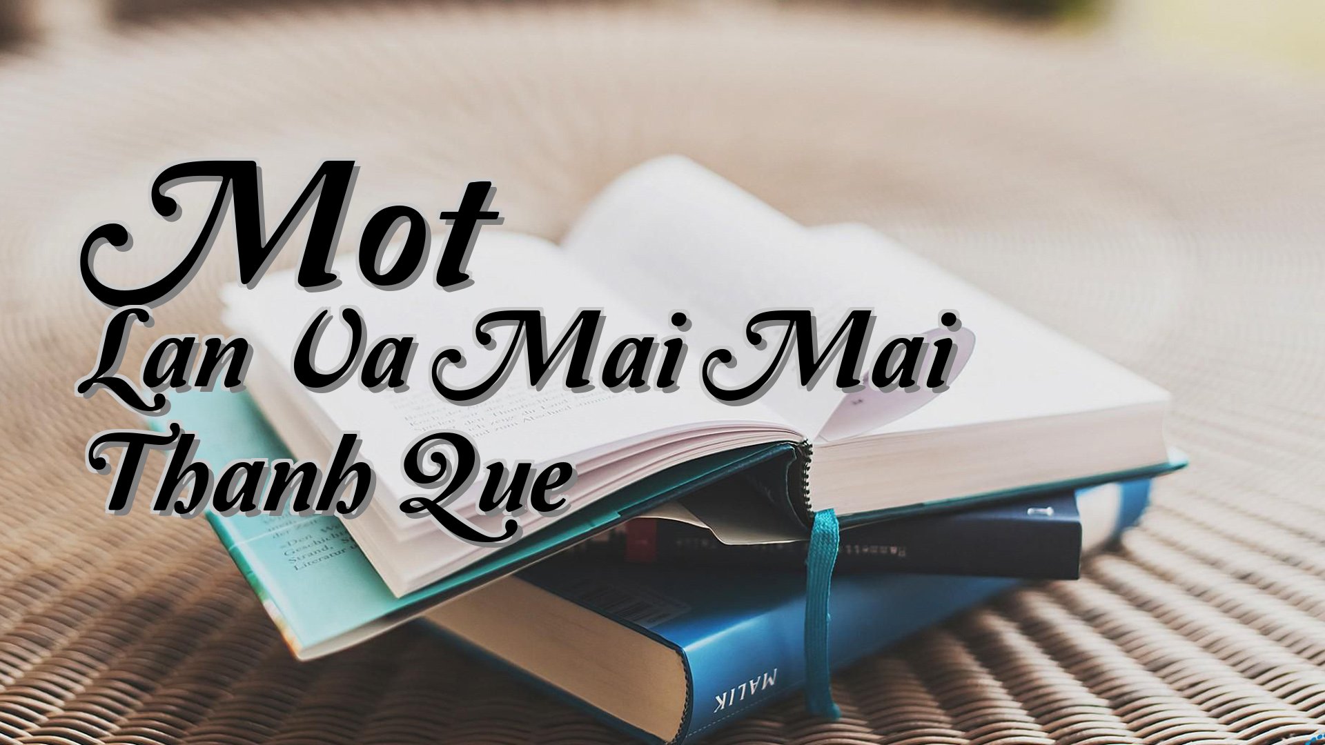cover-Mot Lan Va Mai Mai Thanh Que
