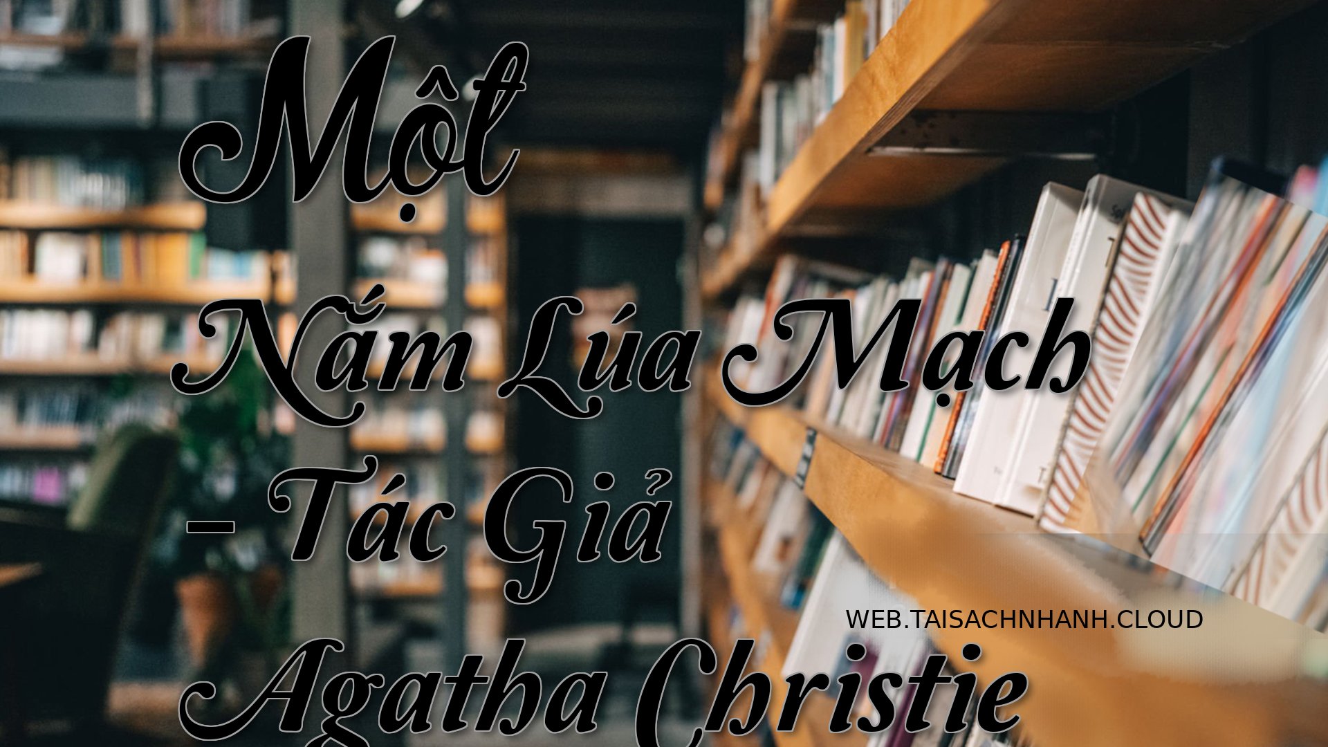 Cover Mot Nam Lua Mach.jpg