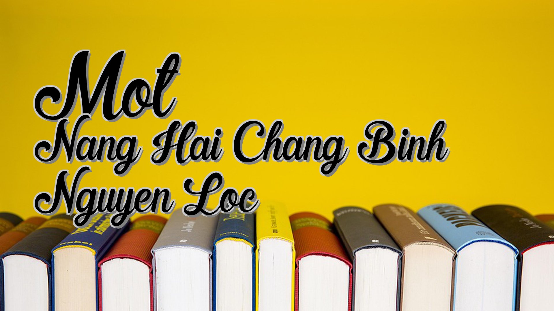 cover-Mot Nang Hai Chang Binh Nguyen Loc