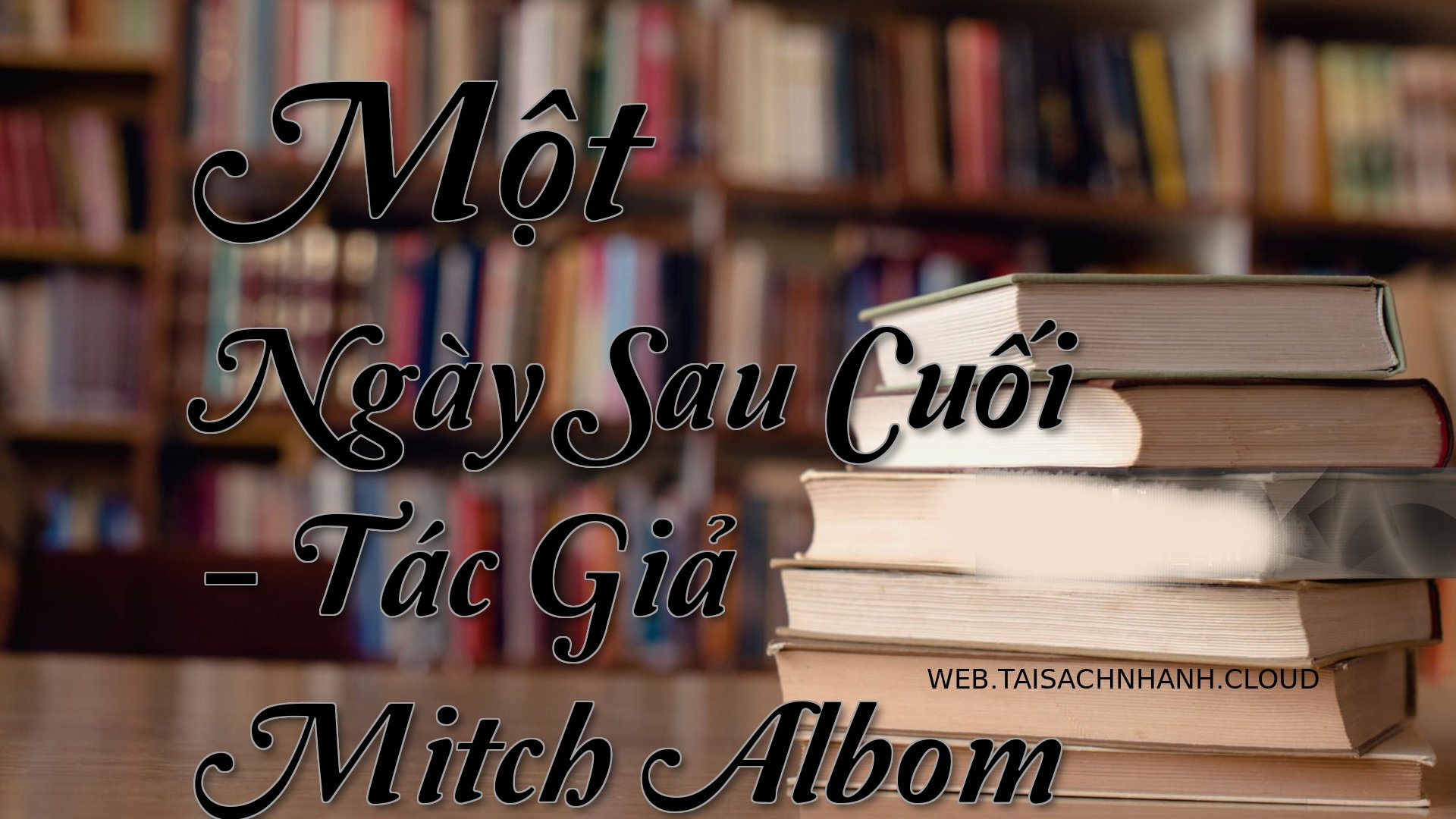 Cover Mot Ngay Sau Cuoi.jpg