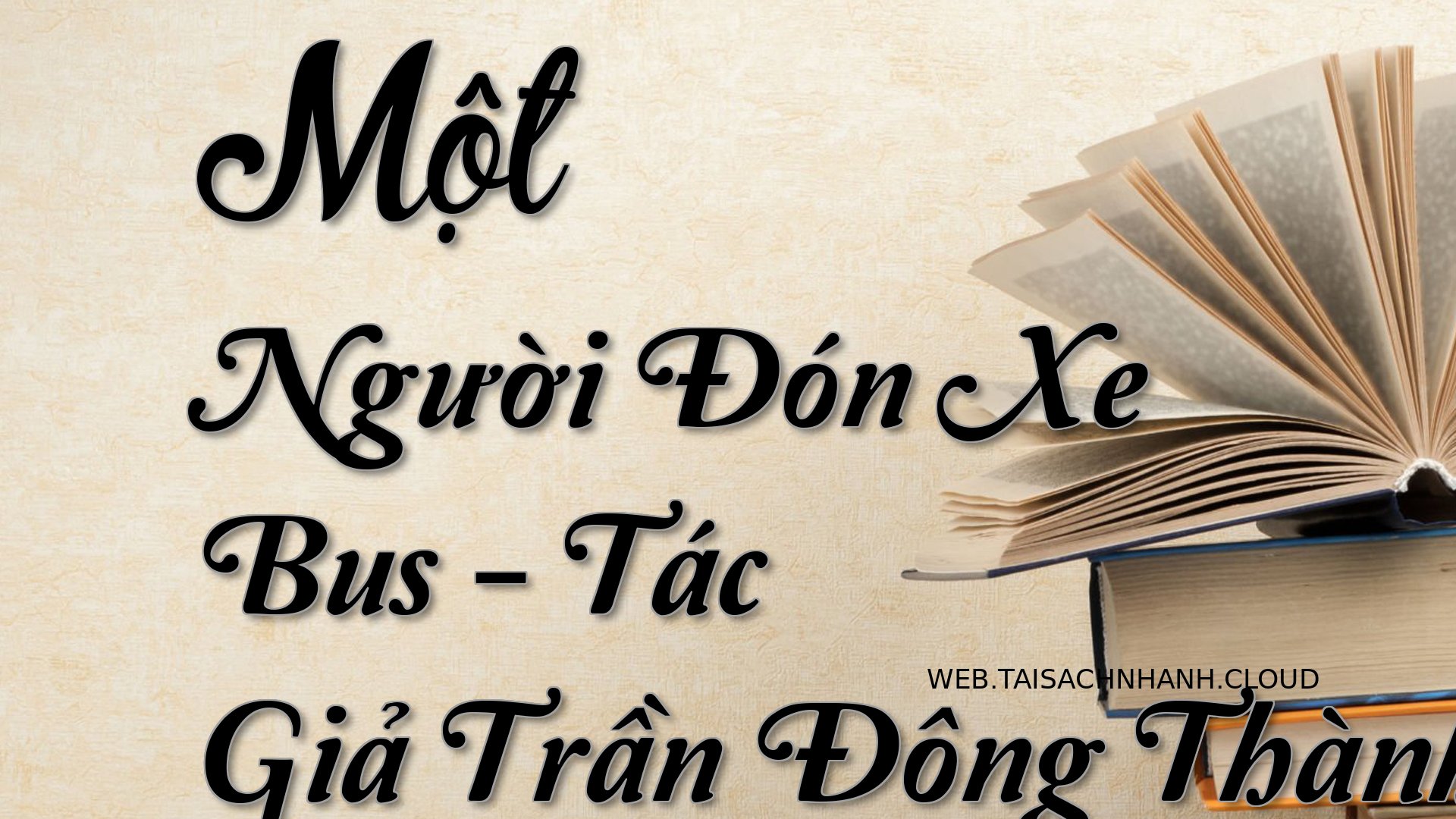 Cover Mot Nguoi Don Xe Bus.jpg