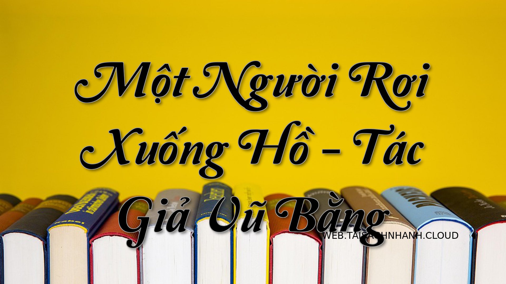 Cover Mot Nguoi Roi Xuong .jpg