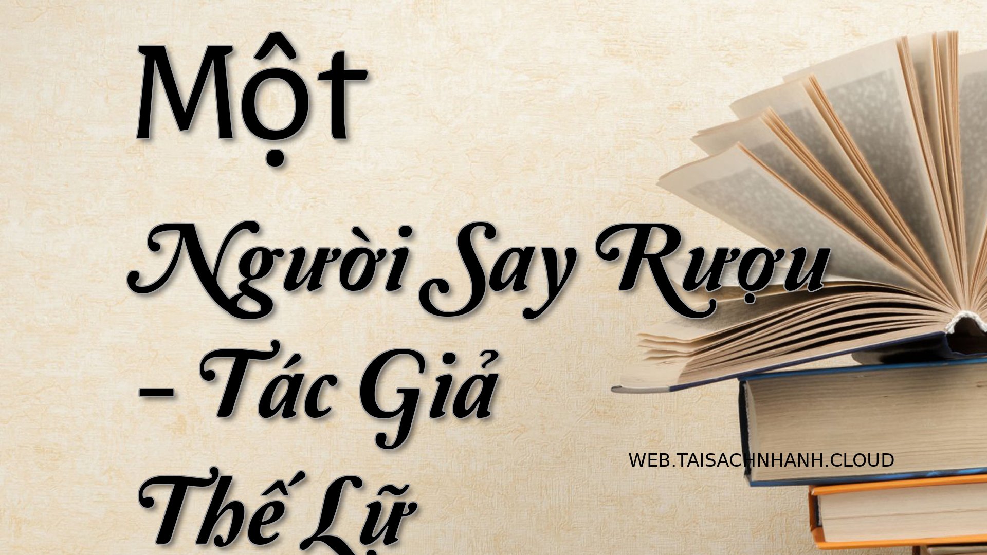 Cover Mot Nguoi Say Ruou.jpg