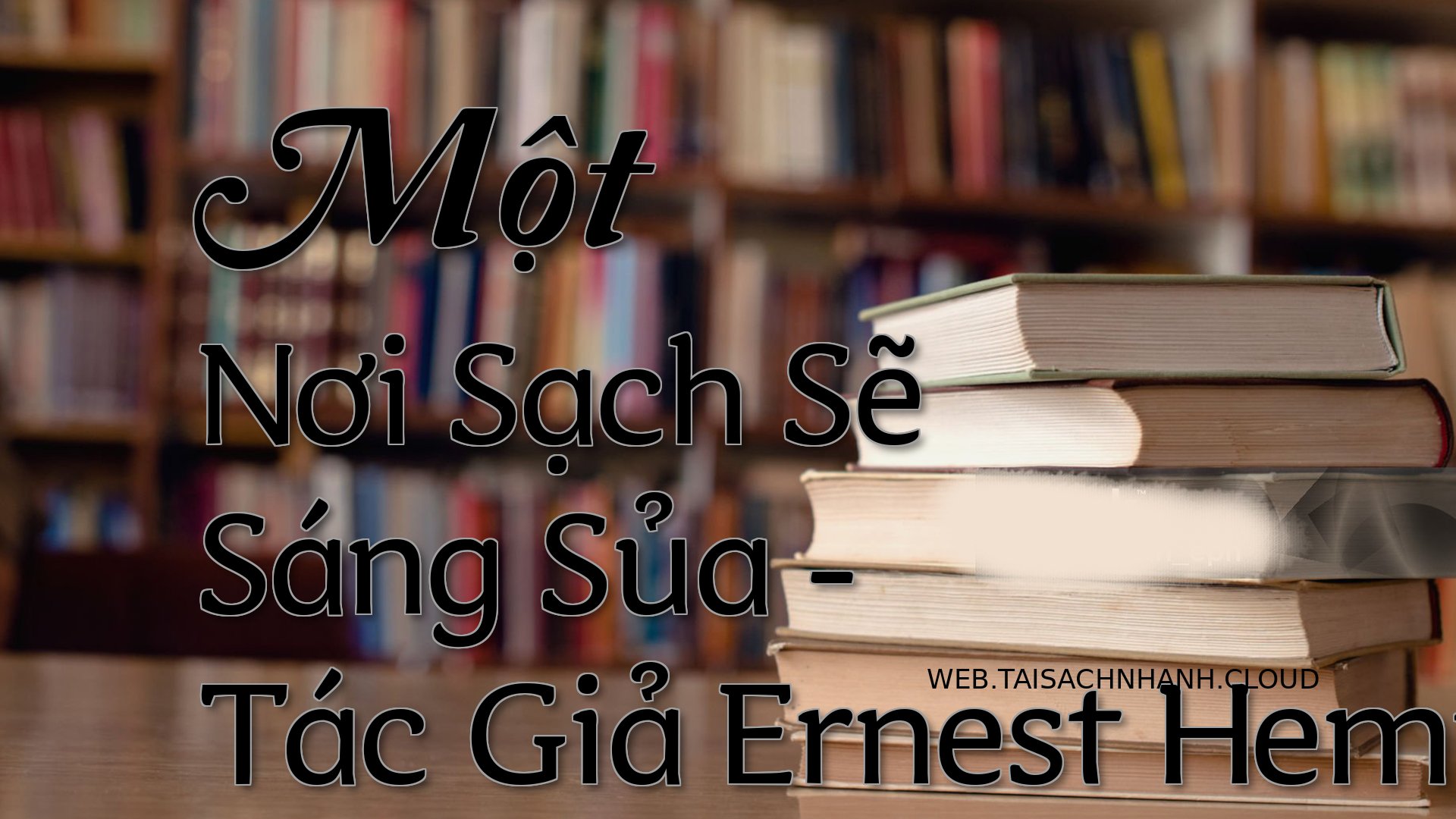 Cover Mot Noi Sach Se Sang.jpg