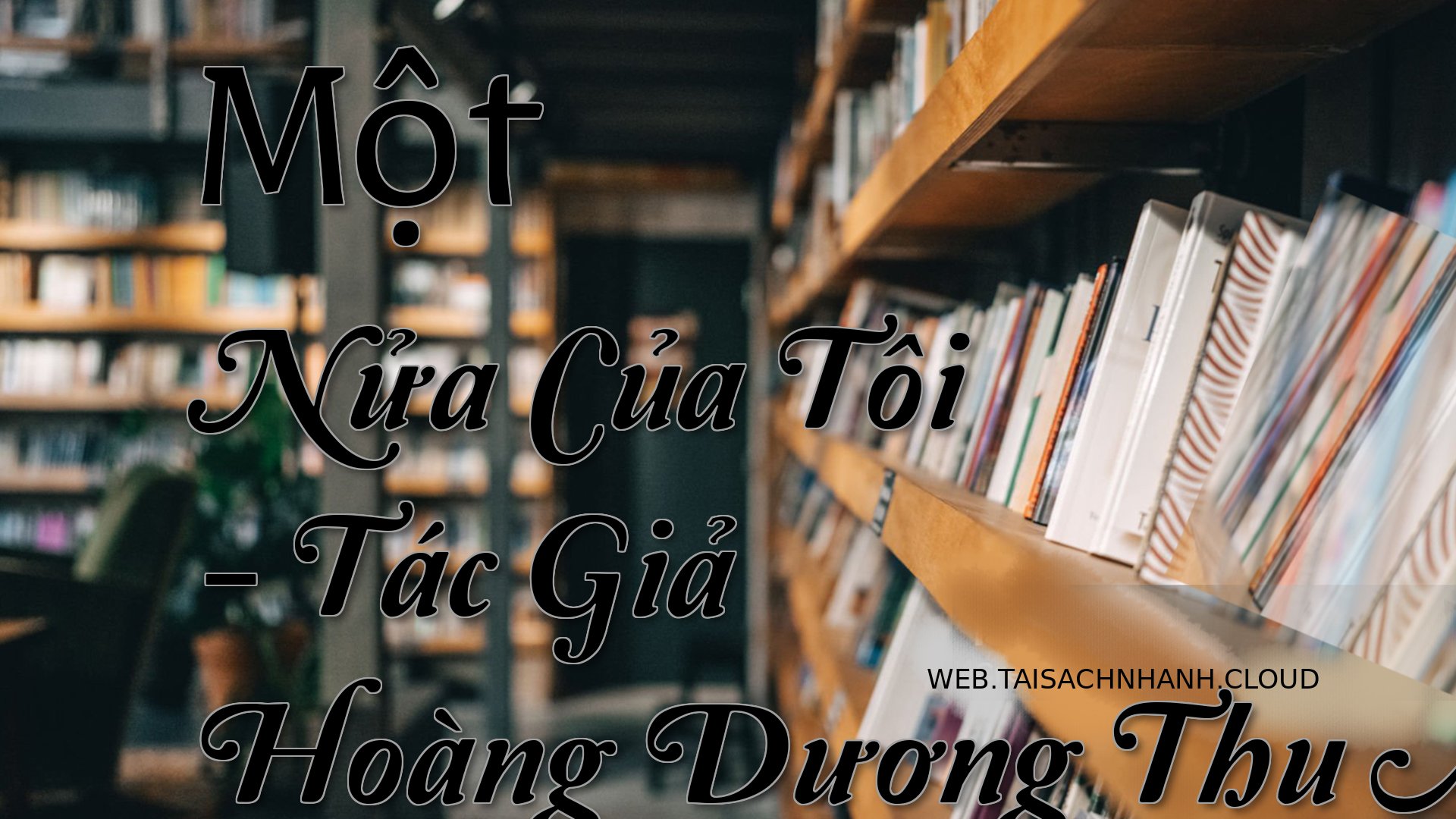 Cover Mot Nua Cua Toi.jpg