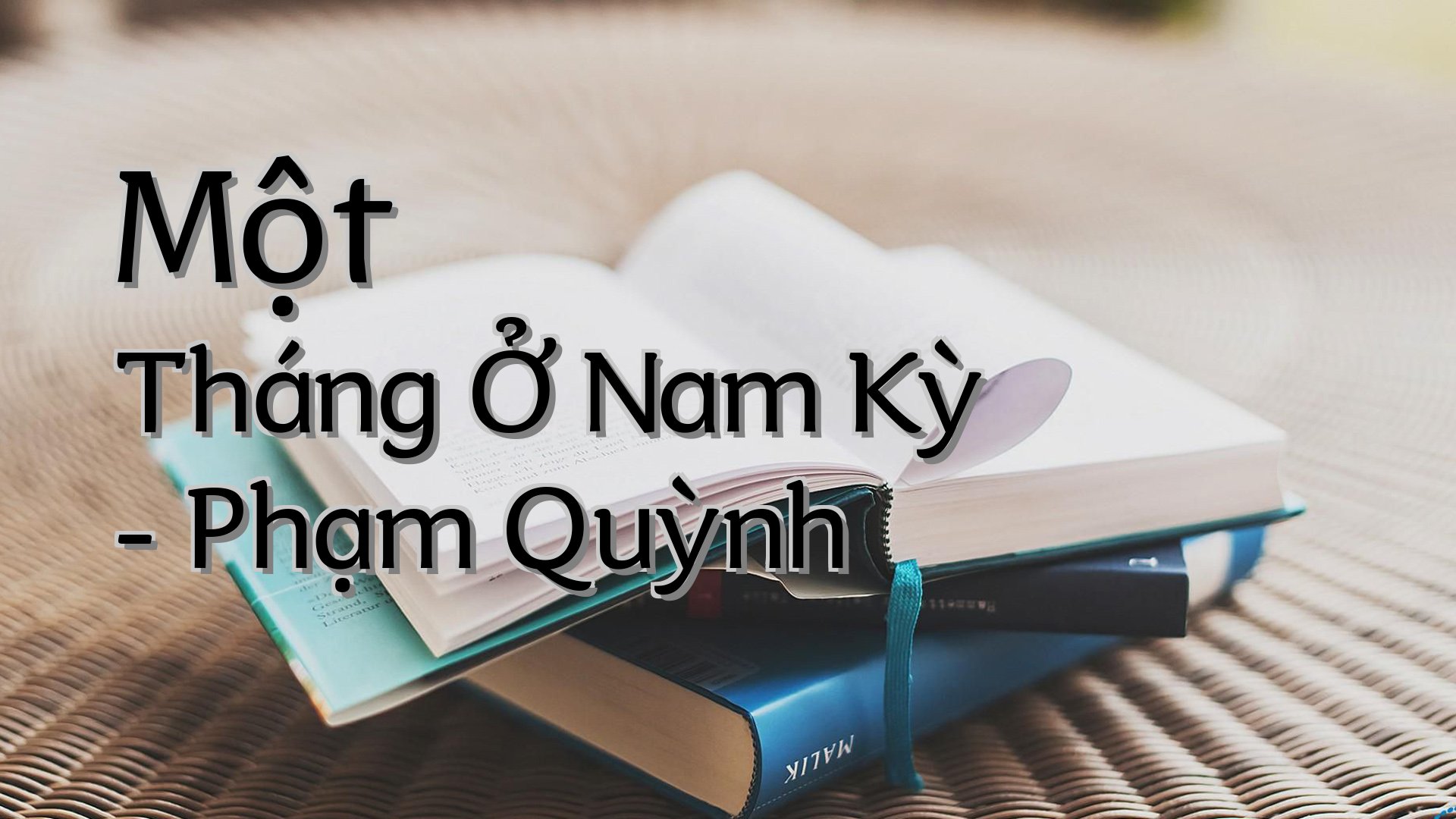 cover-Một Tháng Ở Nam Kỳ - Phạm Quỳnh