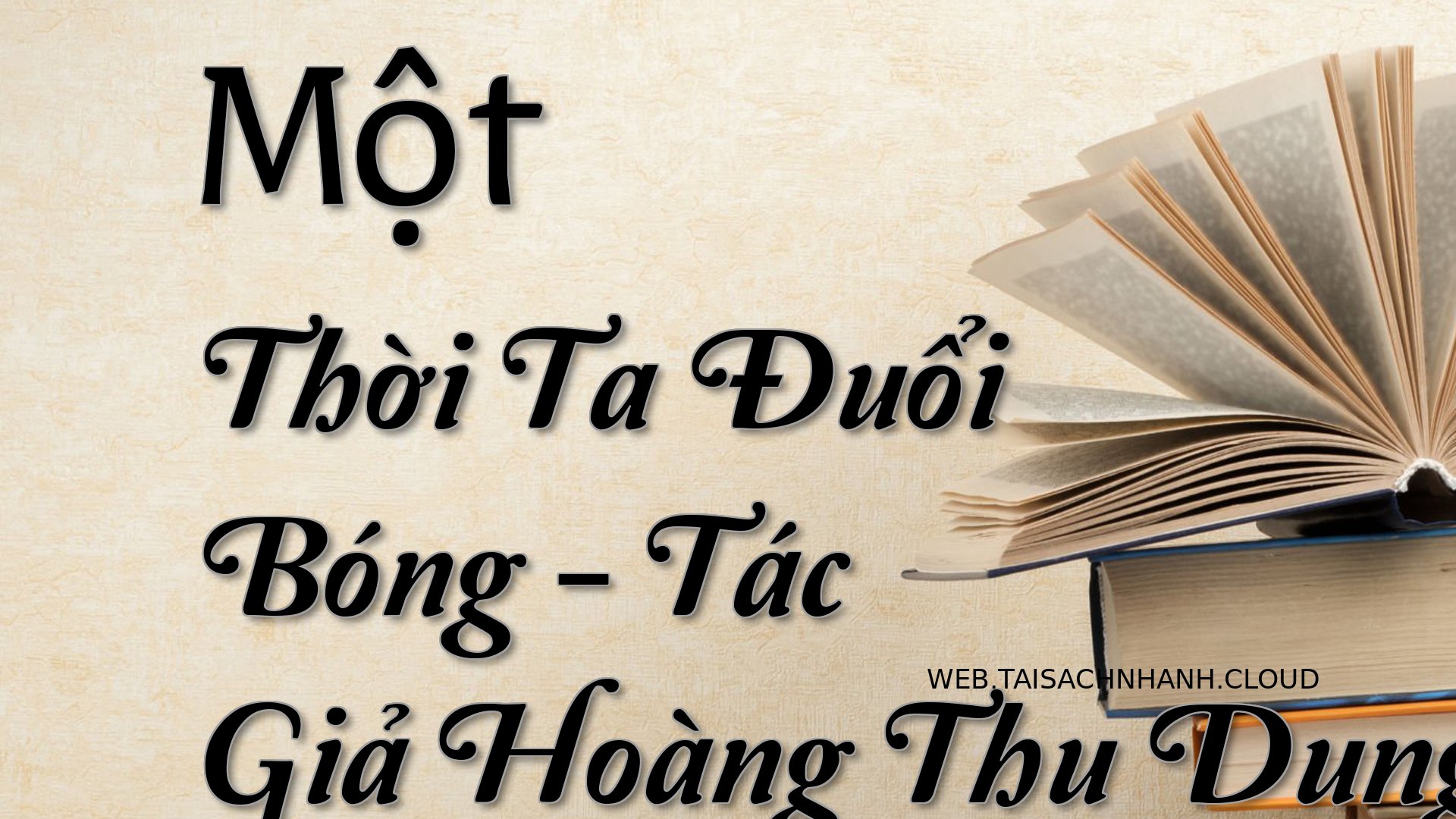 Cover Mot Thoi Ta Duoi Bon.jpg