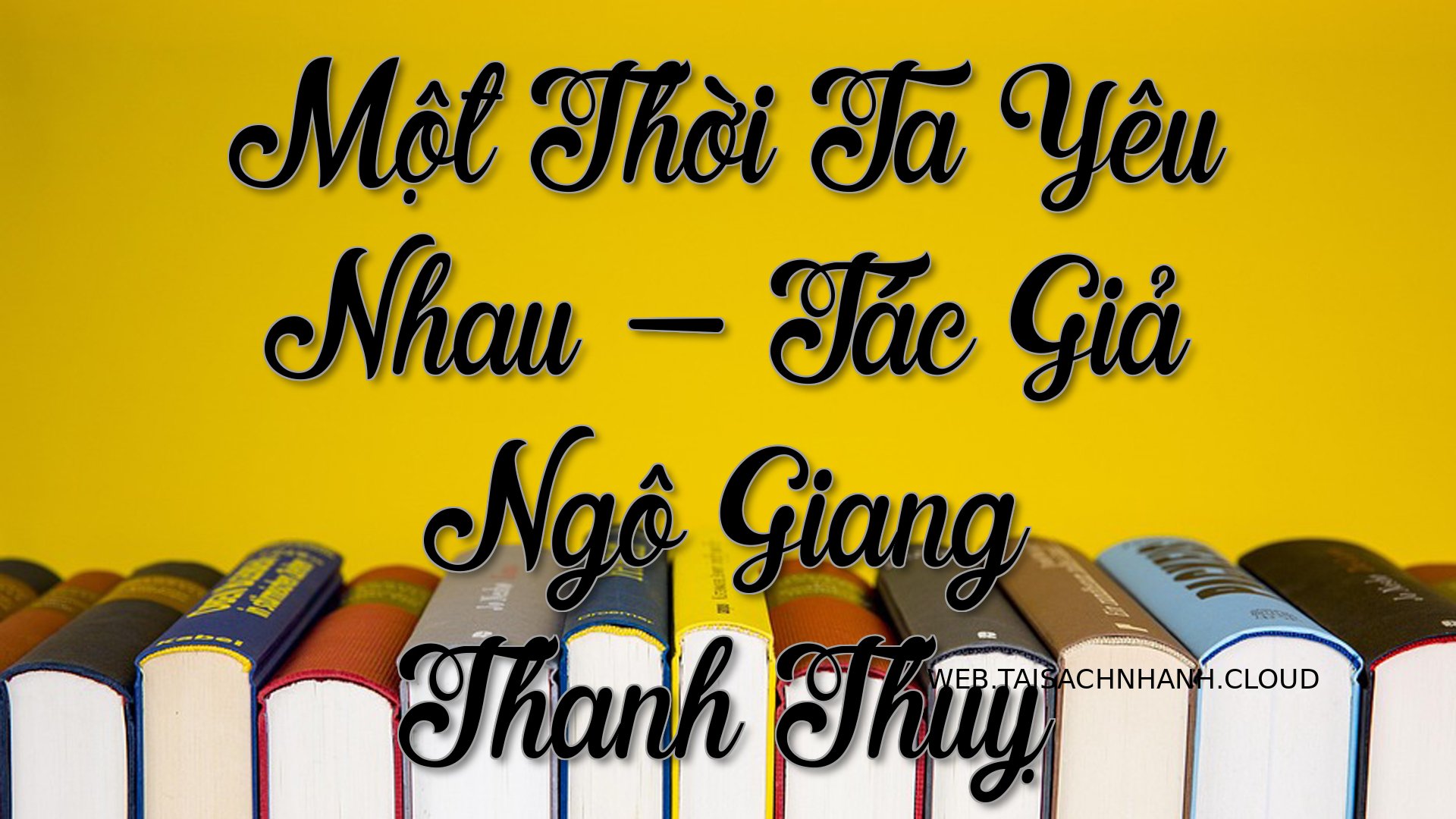 Cover Mot Thoi Ta Yeu Nhau.jpg