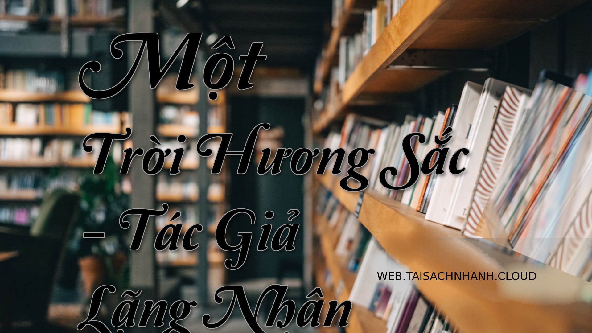 Cover Mot Troi Huong Sac.jpg