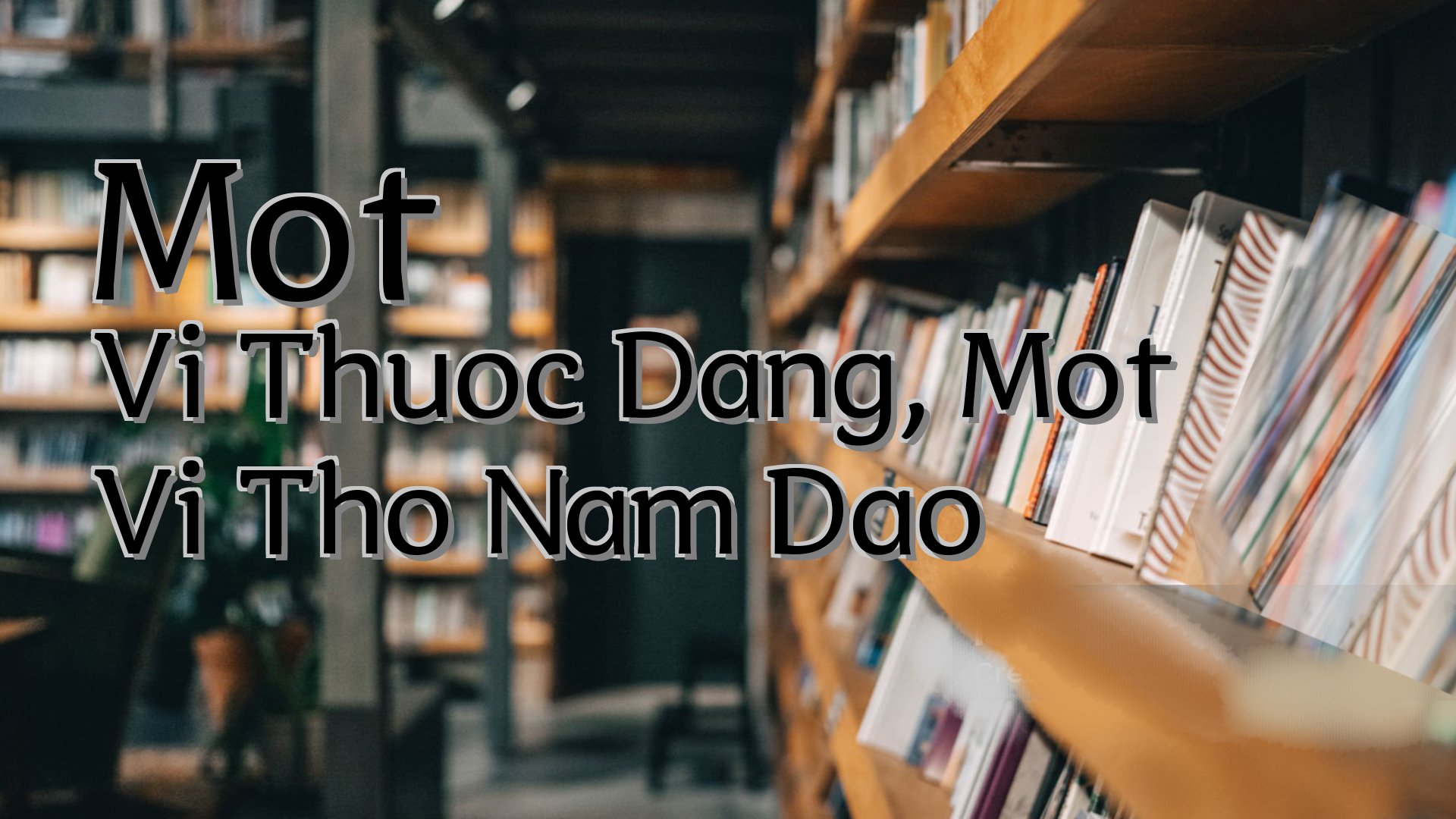 cover-Mot Vi Thuoc Dang, Mot Vi Tho Nam Dao