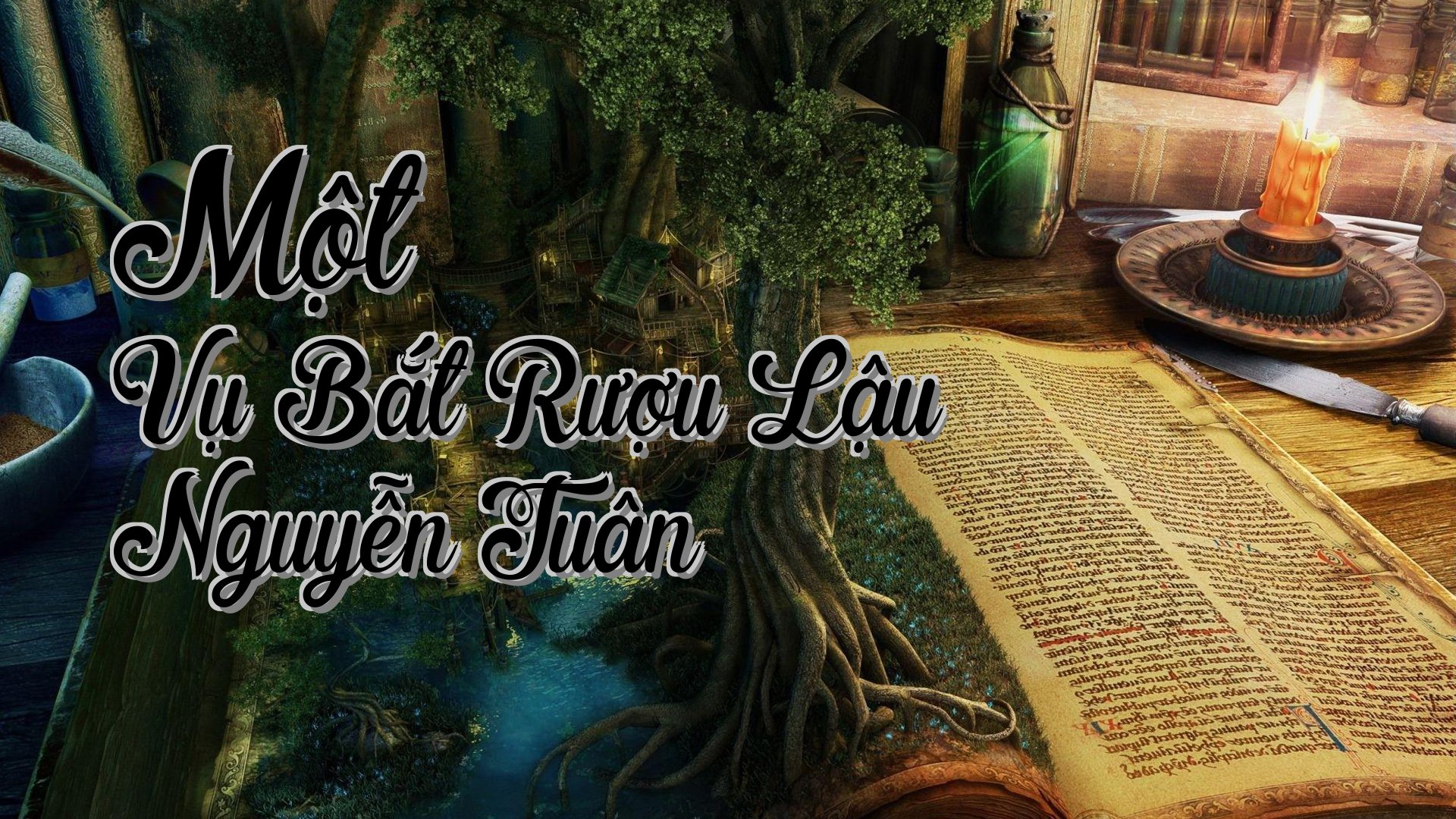 cover-Một Vụ Bắt Rượu Lậu Nguyễn Tuân