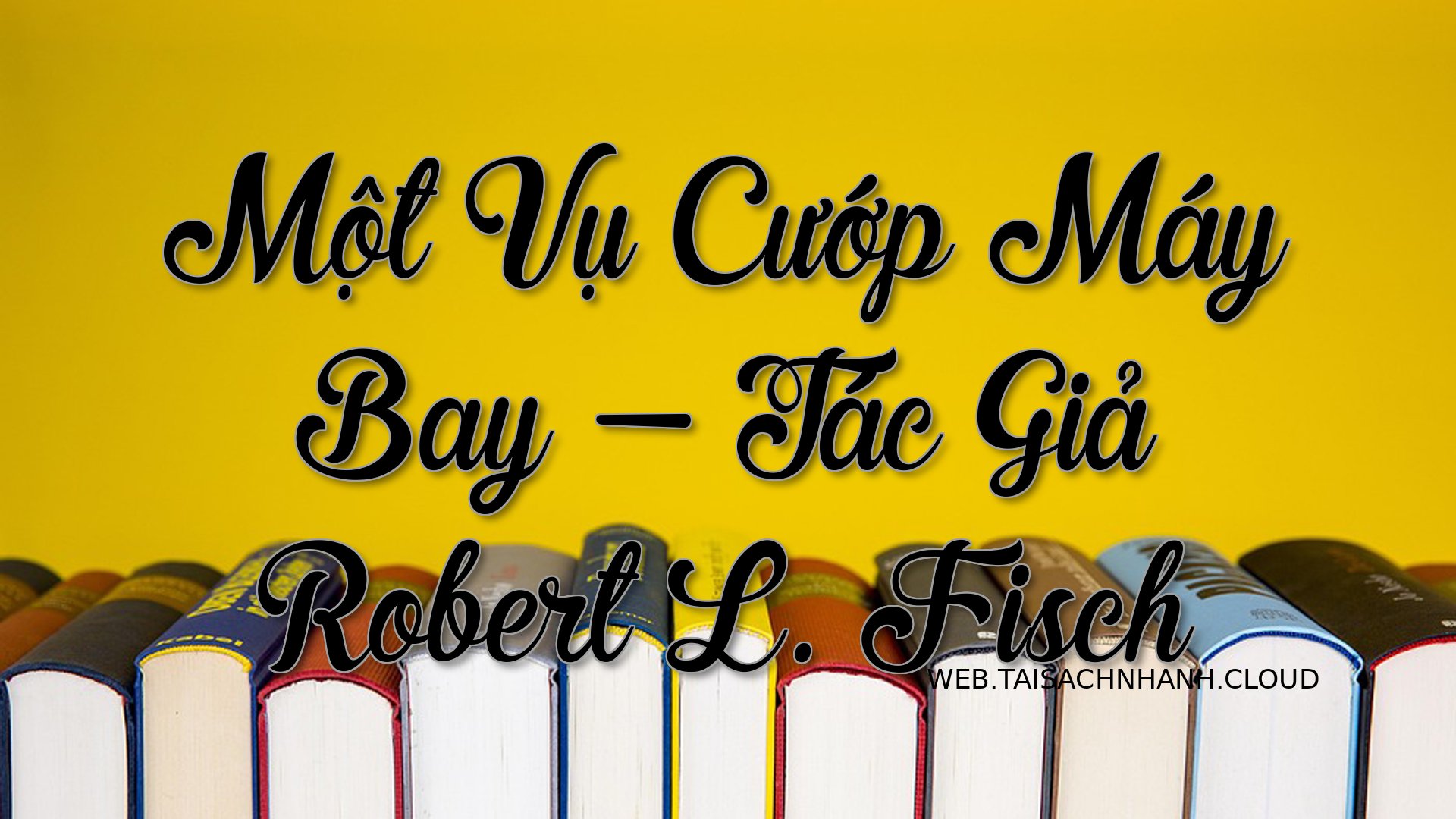 Cover Mot Vu Cuop May Bay.jpg