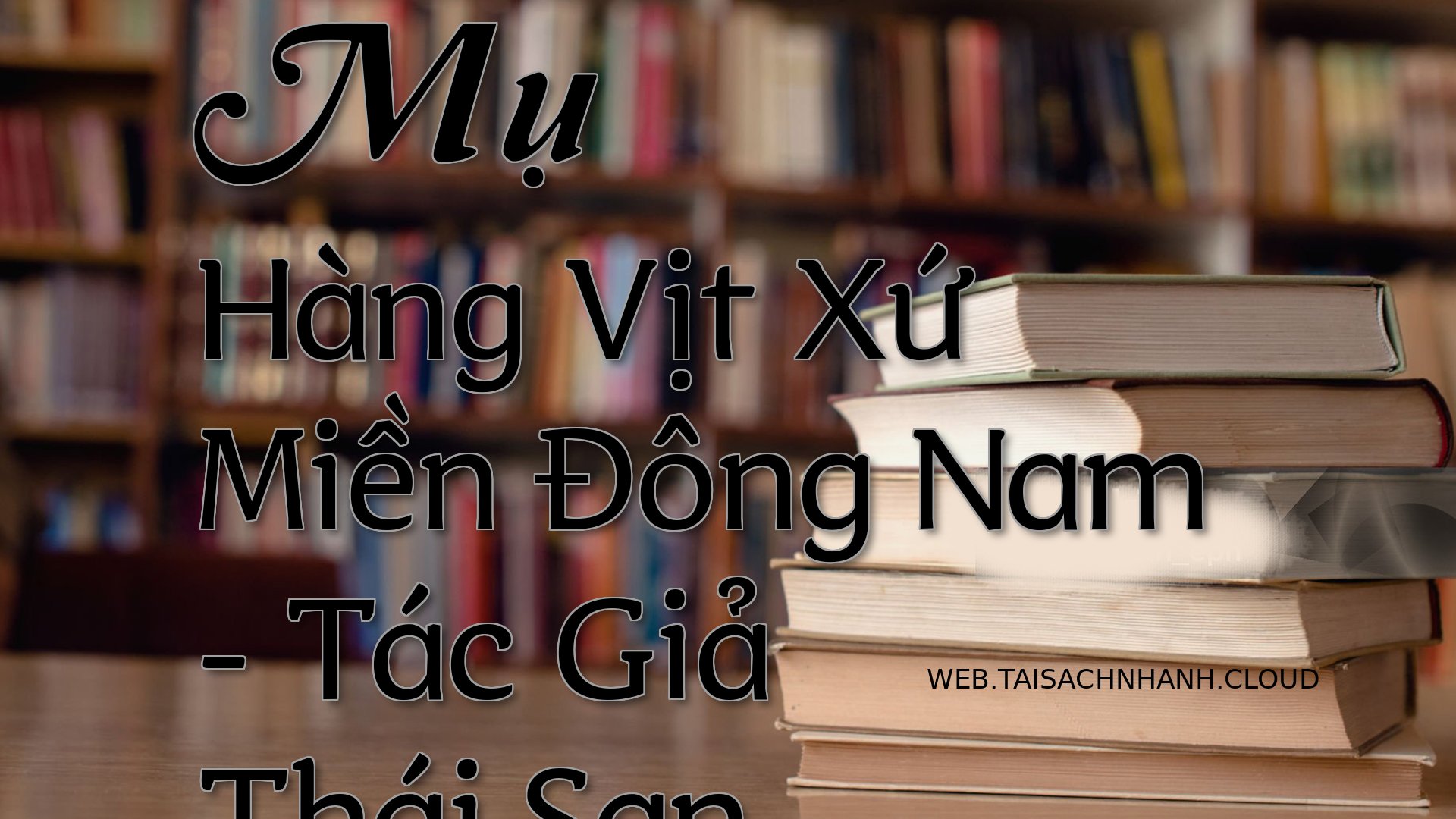 Cover Mu Hang Vit Xu Mien .jpg
