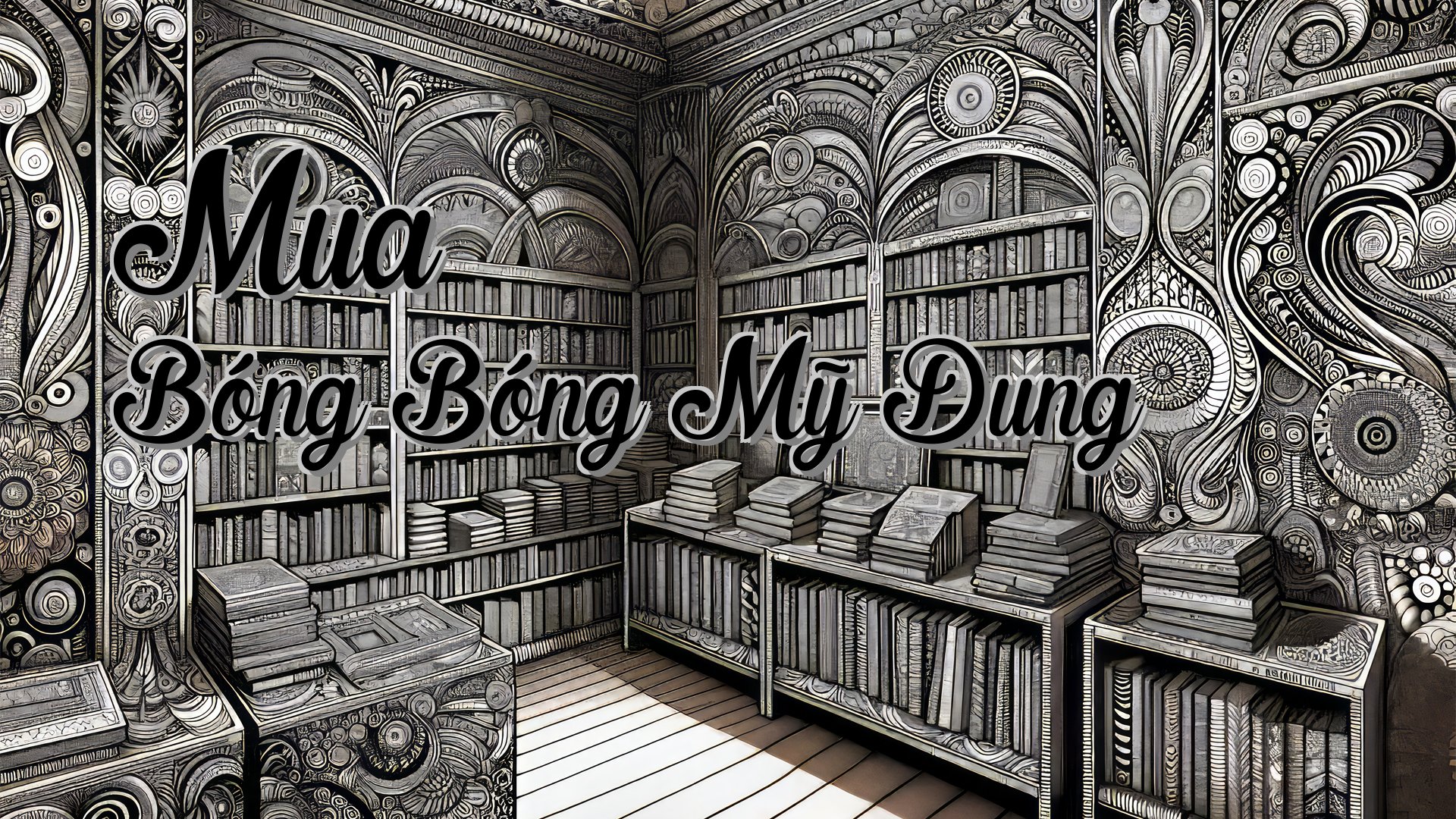 cover-Mua Bóng Bóng Mỹ Dung