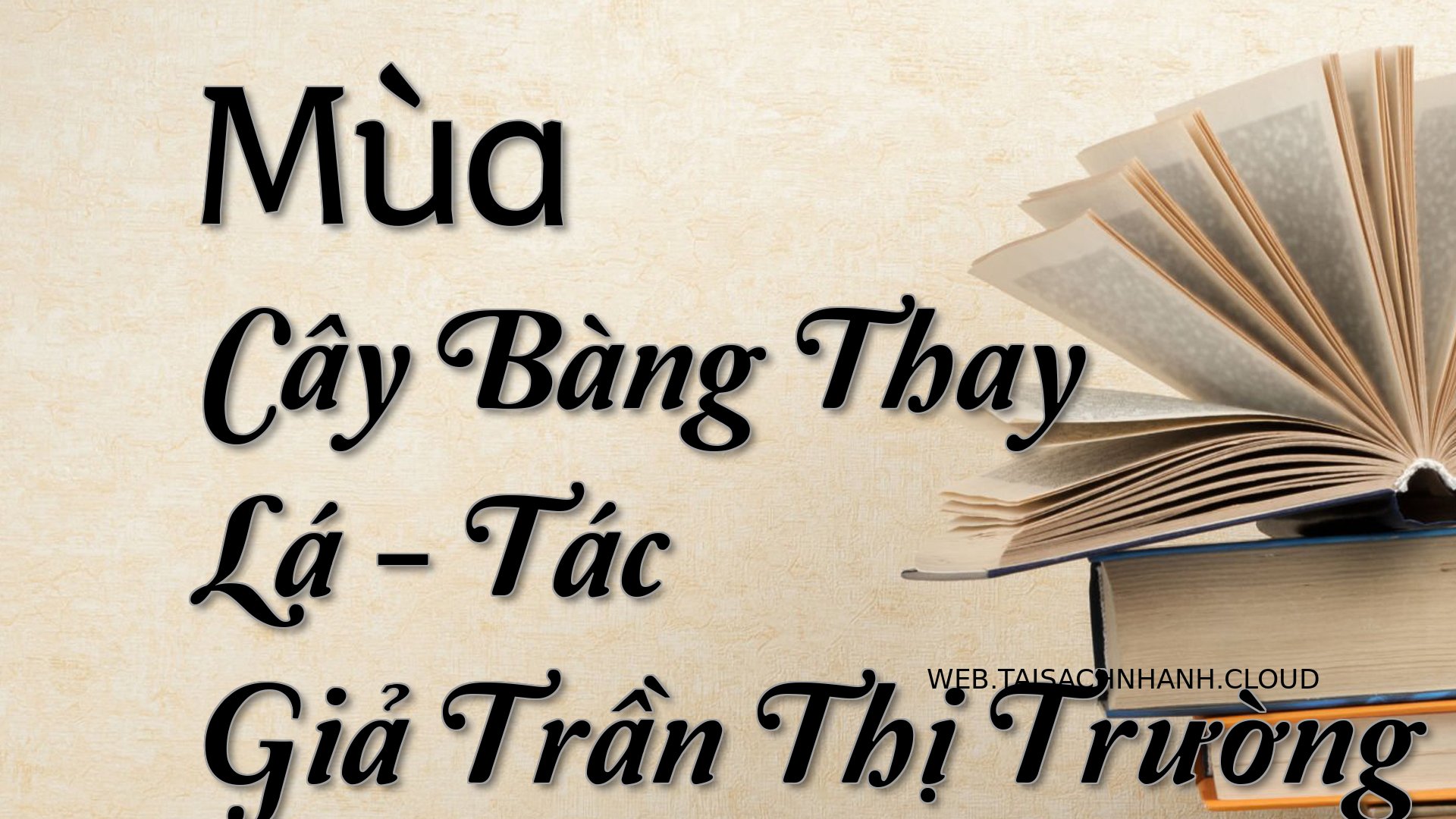 Cover Mua Cay Bang Thay La.jpg