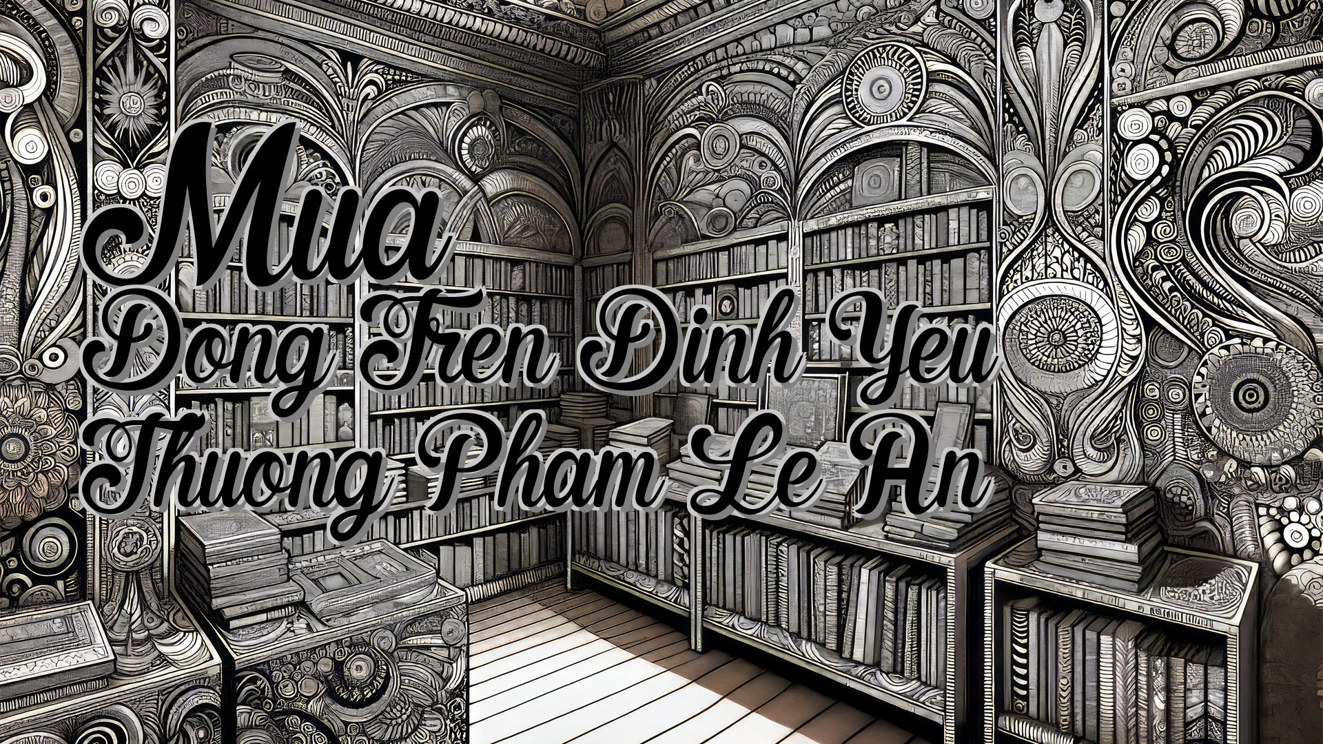 cover-Mua Dong Tren Dinh Yeu Thuong Pham Le An