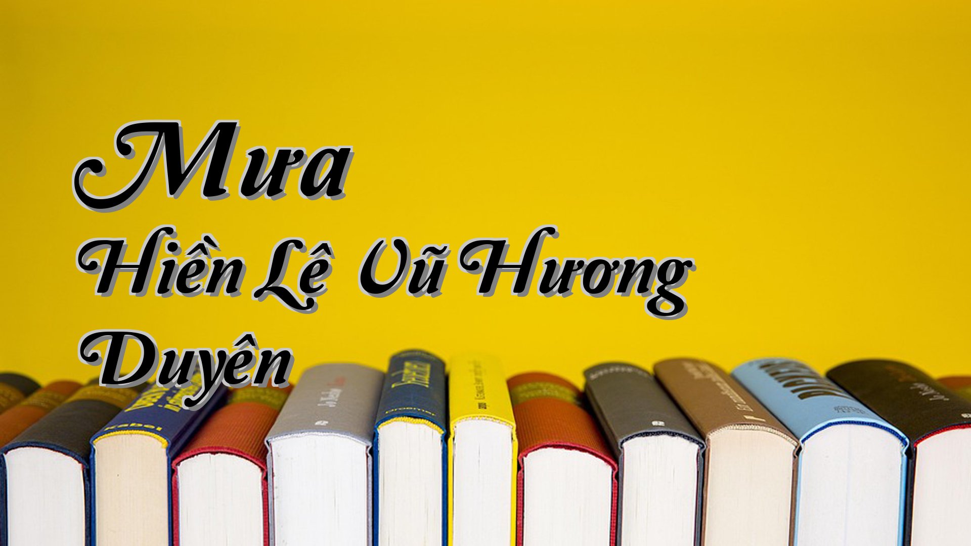 cover-Mưa Hiền Lê Vũ Hương Duyên