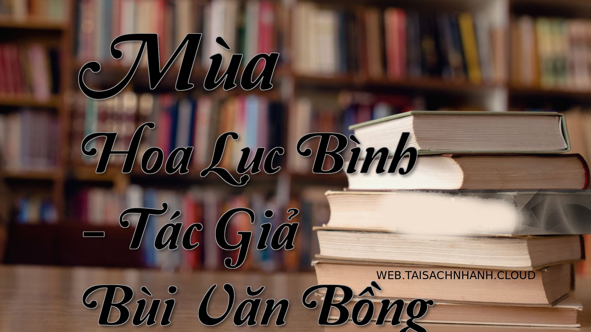 Cover Mua Hoa Luc Binh.jpg