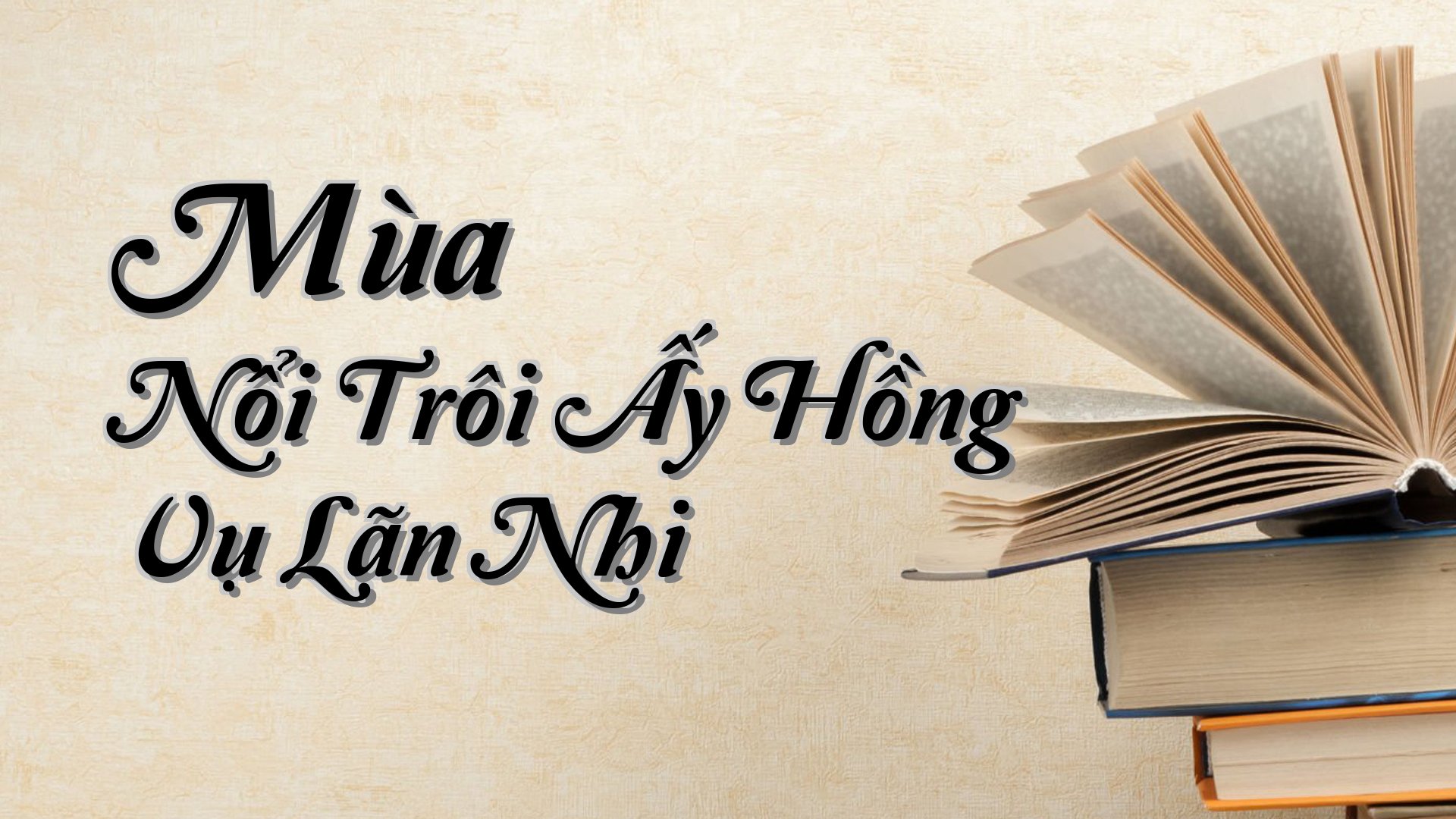 cover-Mùa Nổi Trôi Ấy Hồng Vụ Lãn Nhi