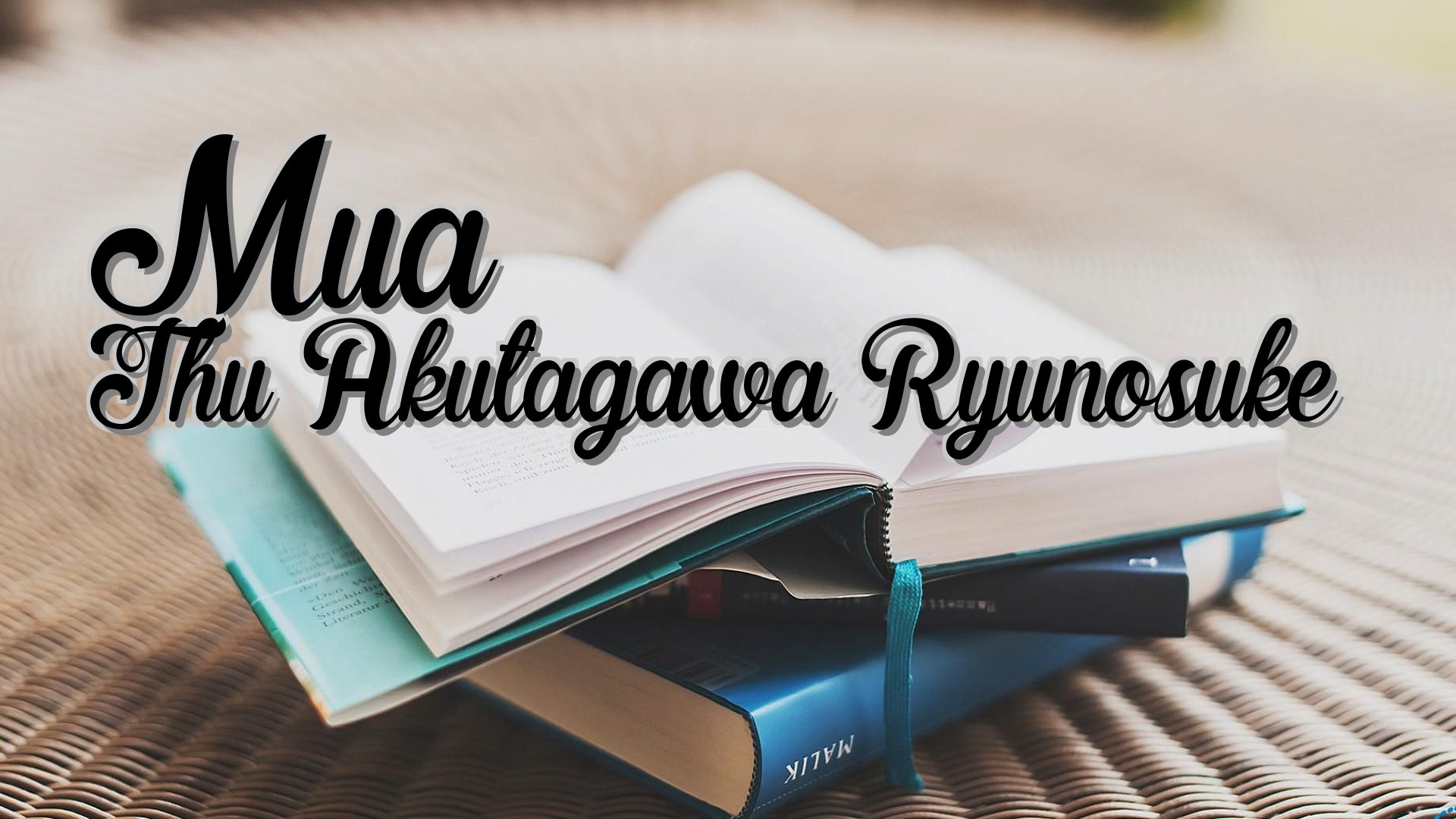 cover-Mua Thu Akutagawa Ryunosuke