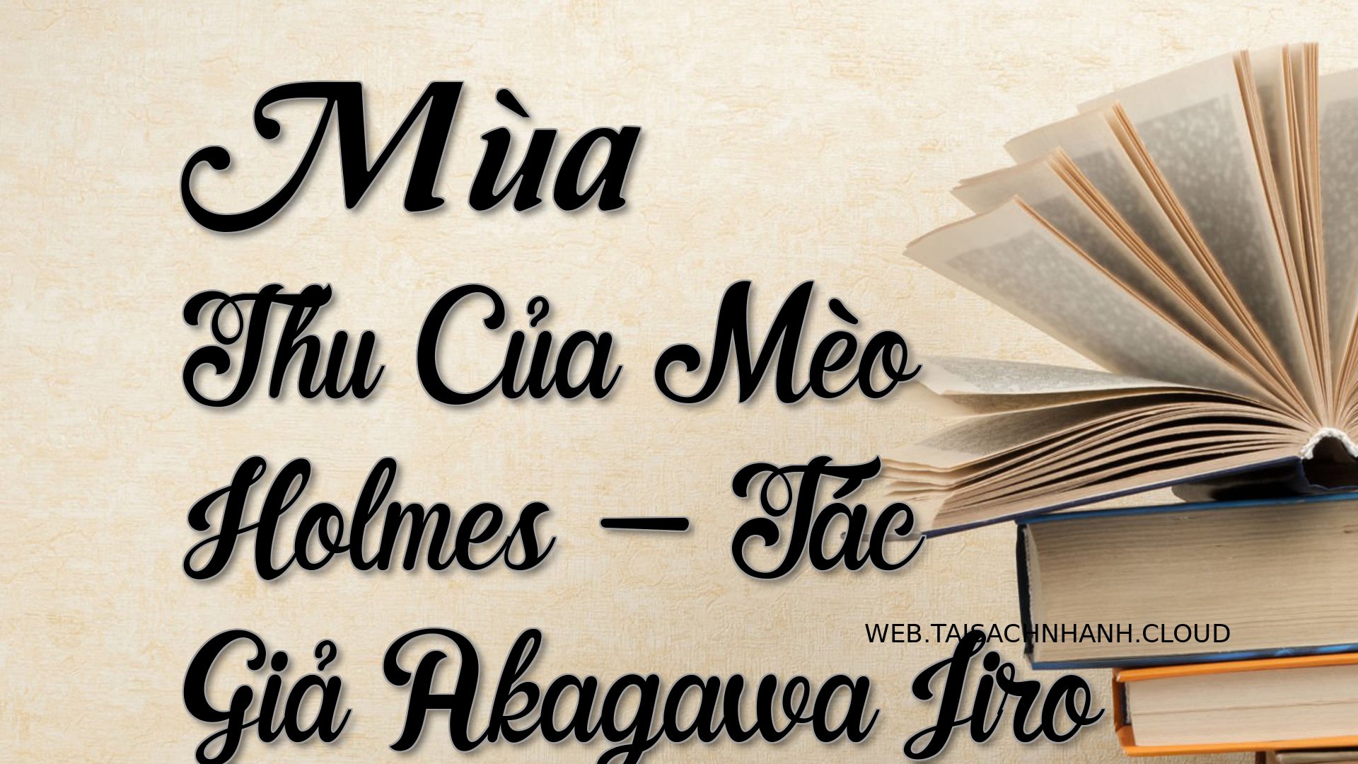 Cover Mua Thu Cua Meo Holm.jpg