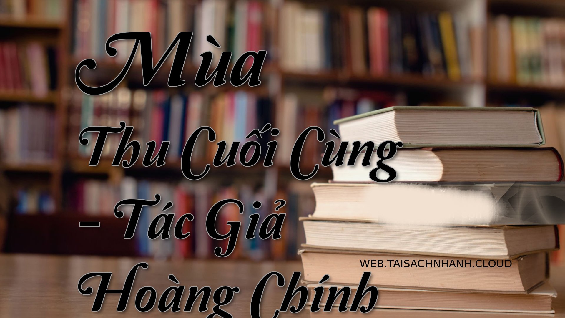 Cover Mua Thu Cuoi Cung.jpg