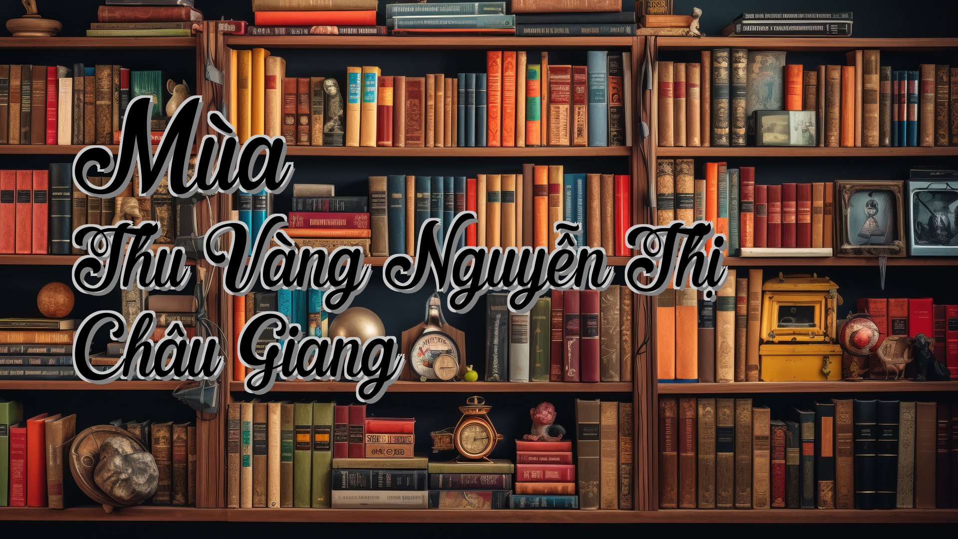 cover-Mùa Thu Vàng Nguyễn Thị Châu Giang