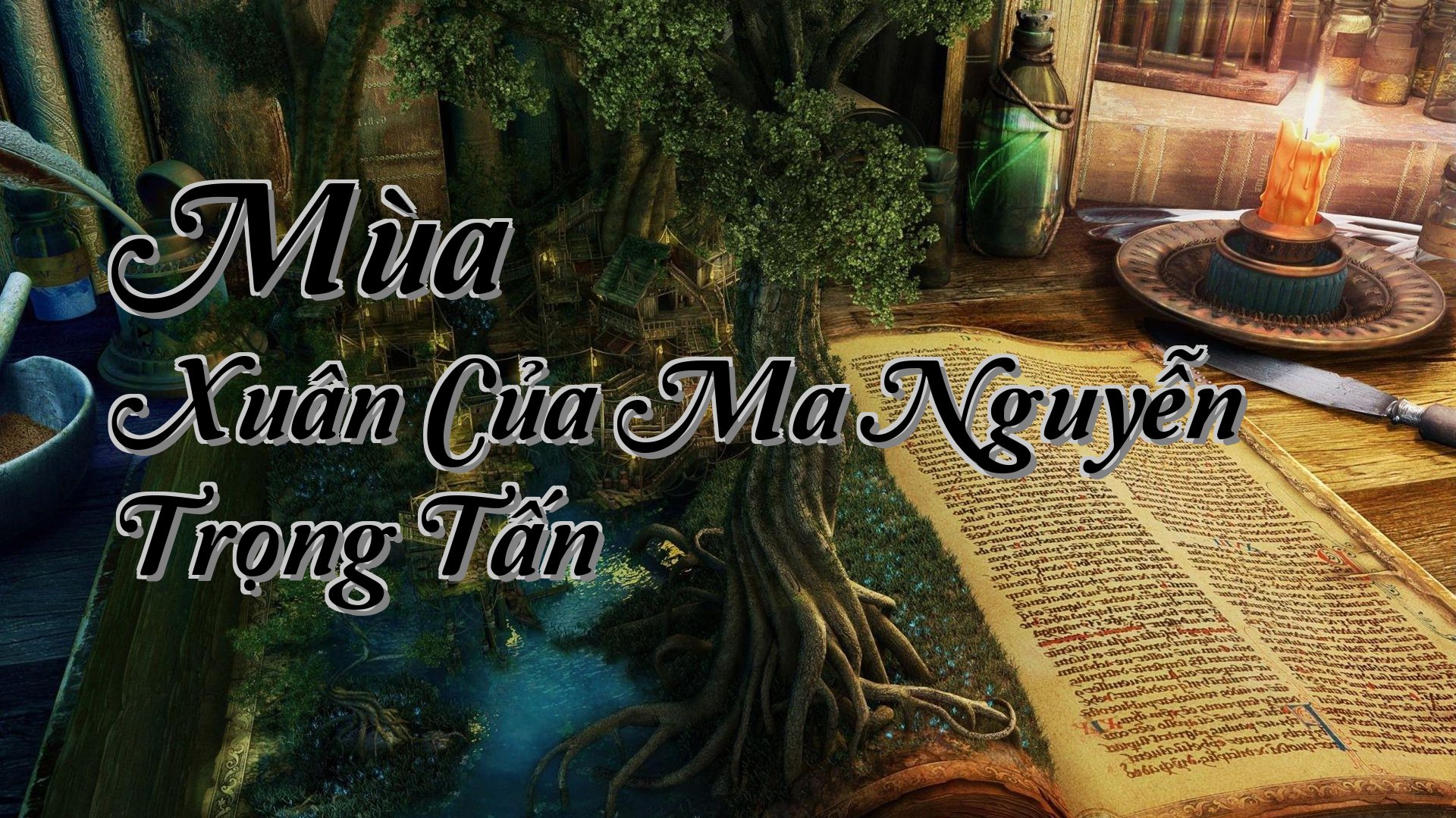 cover-Mùa Xuân Của Ma Nguyễn Trọng Tấn