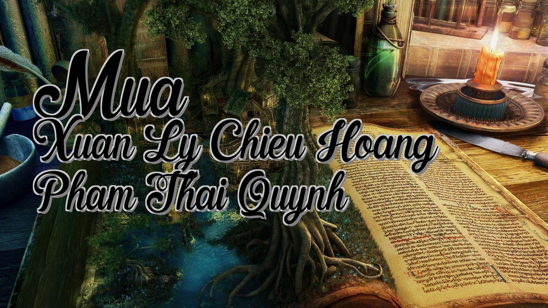 cover-Mua Xuan Ly Chieu Hoang Pham Thai Quynh