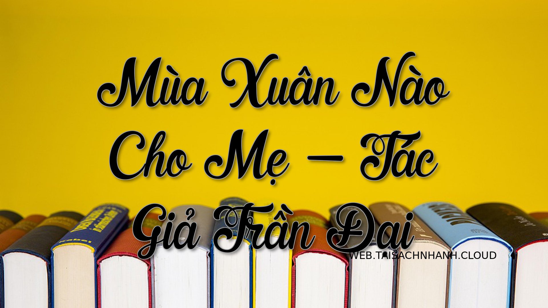 Cover Mua Xuan Nao Cho Me.jpg