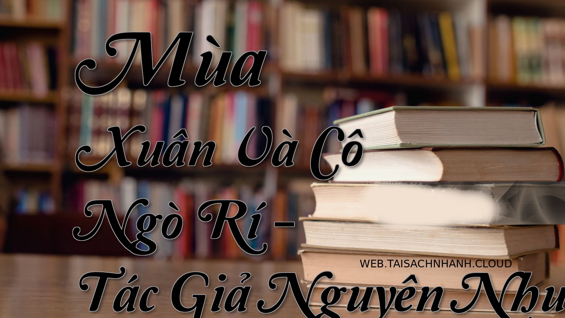 Cover Mua Xuan Va Co Ngo R.jpg