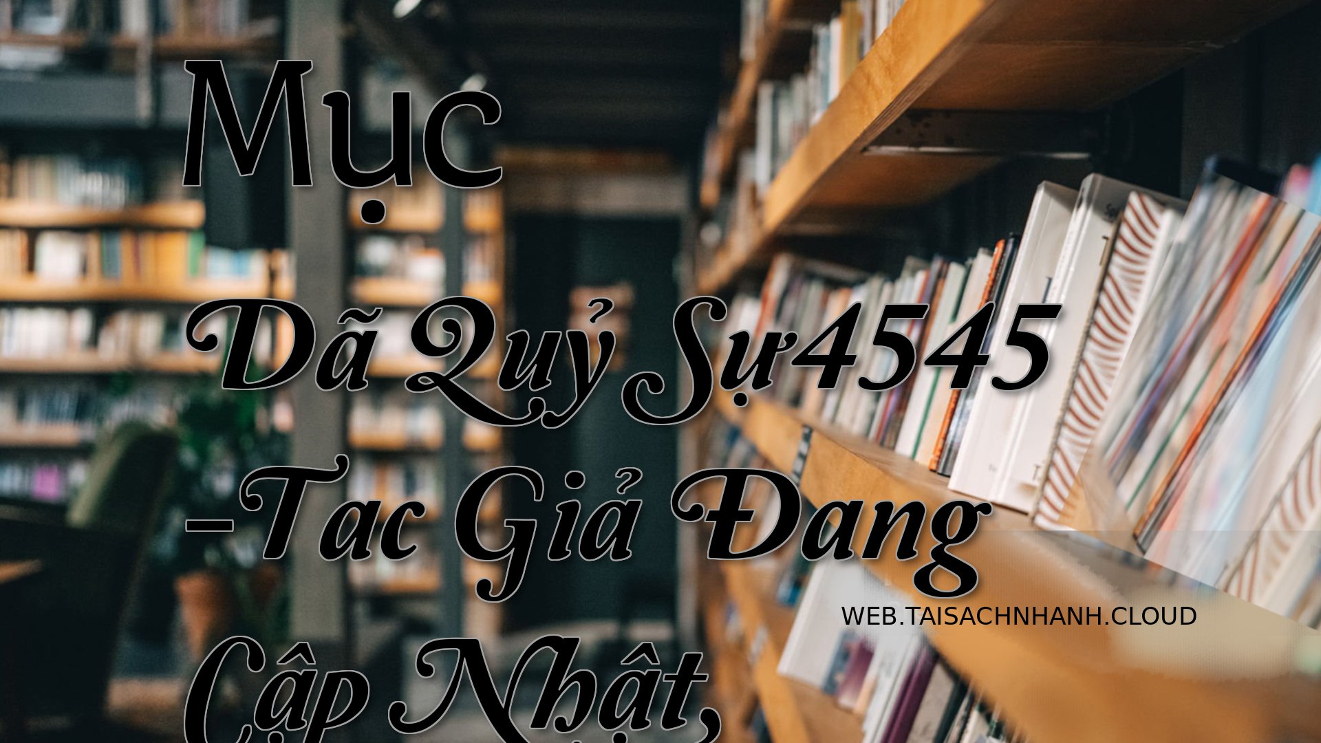 Cover Muc Da Quy Su4545.jpg